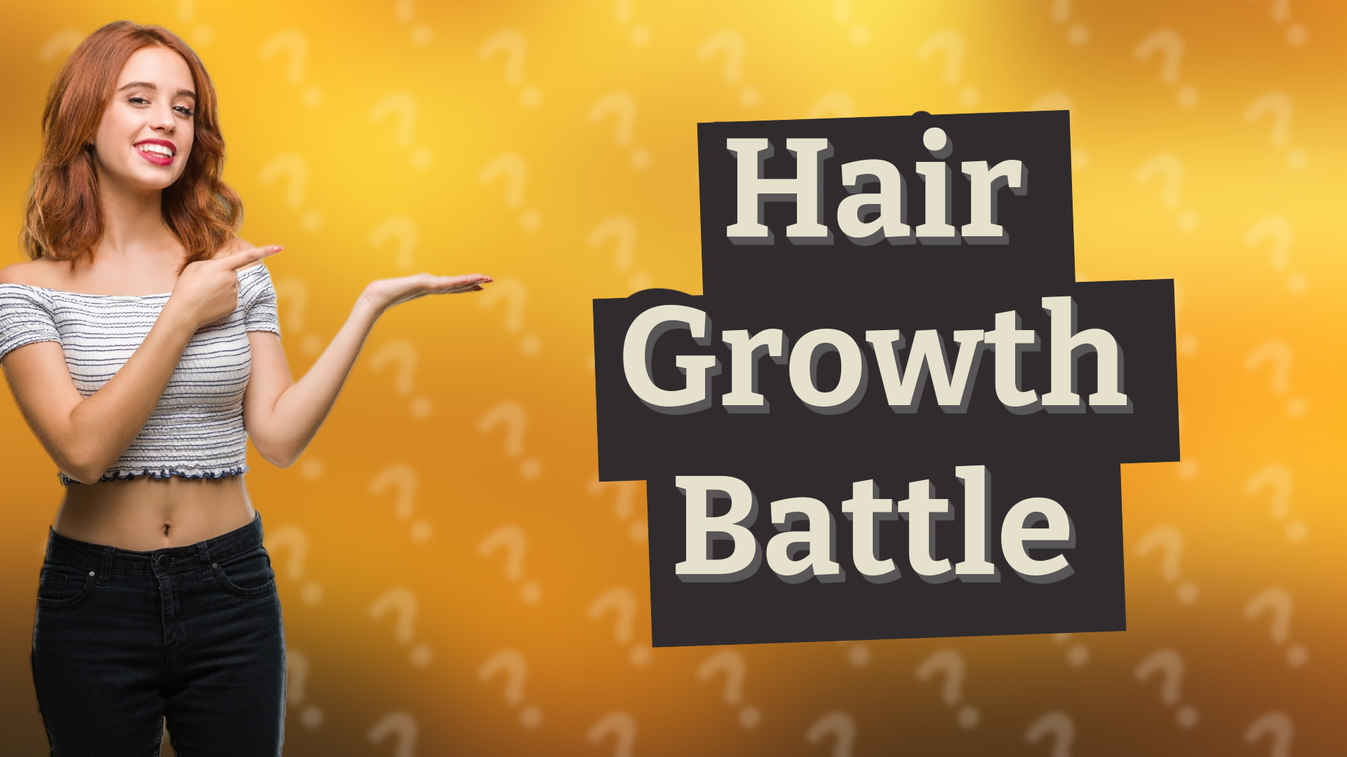 Hair Growth Battle