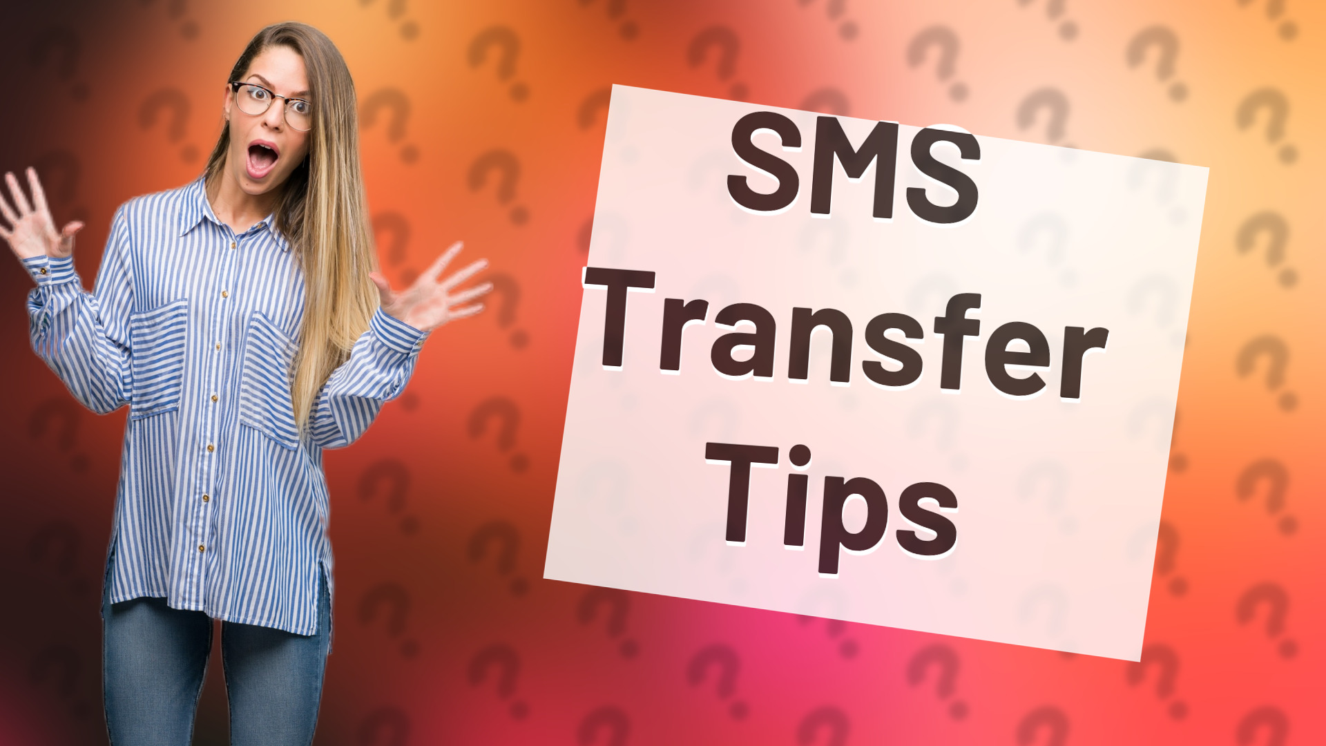 SMS Transfer Tips