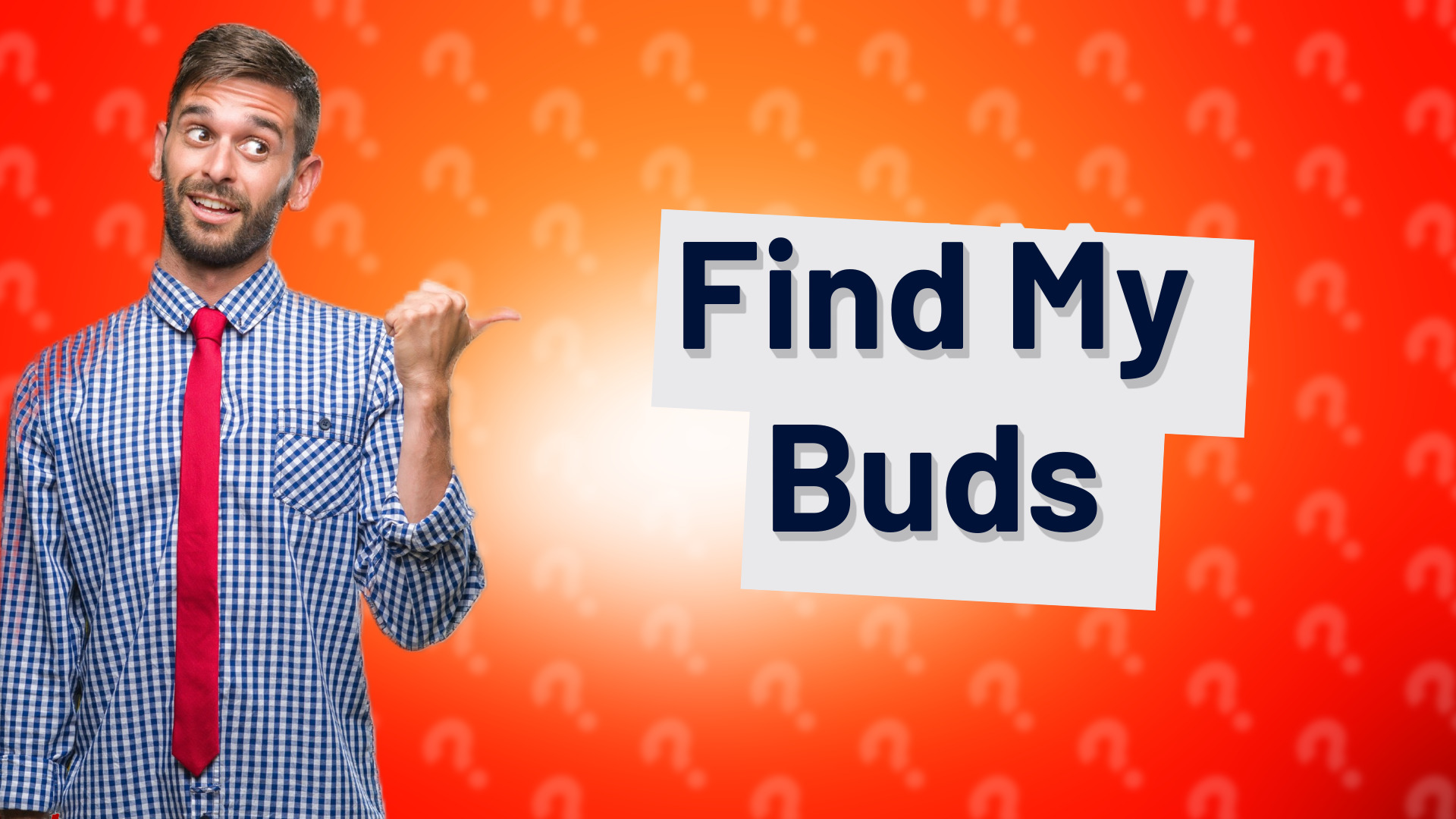 Find My Buds