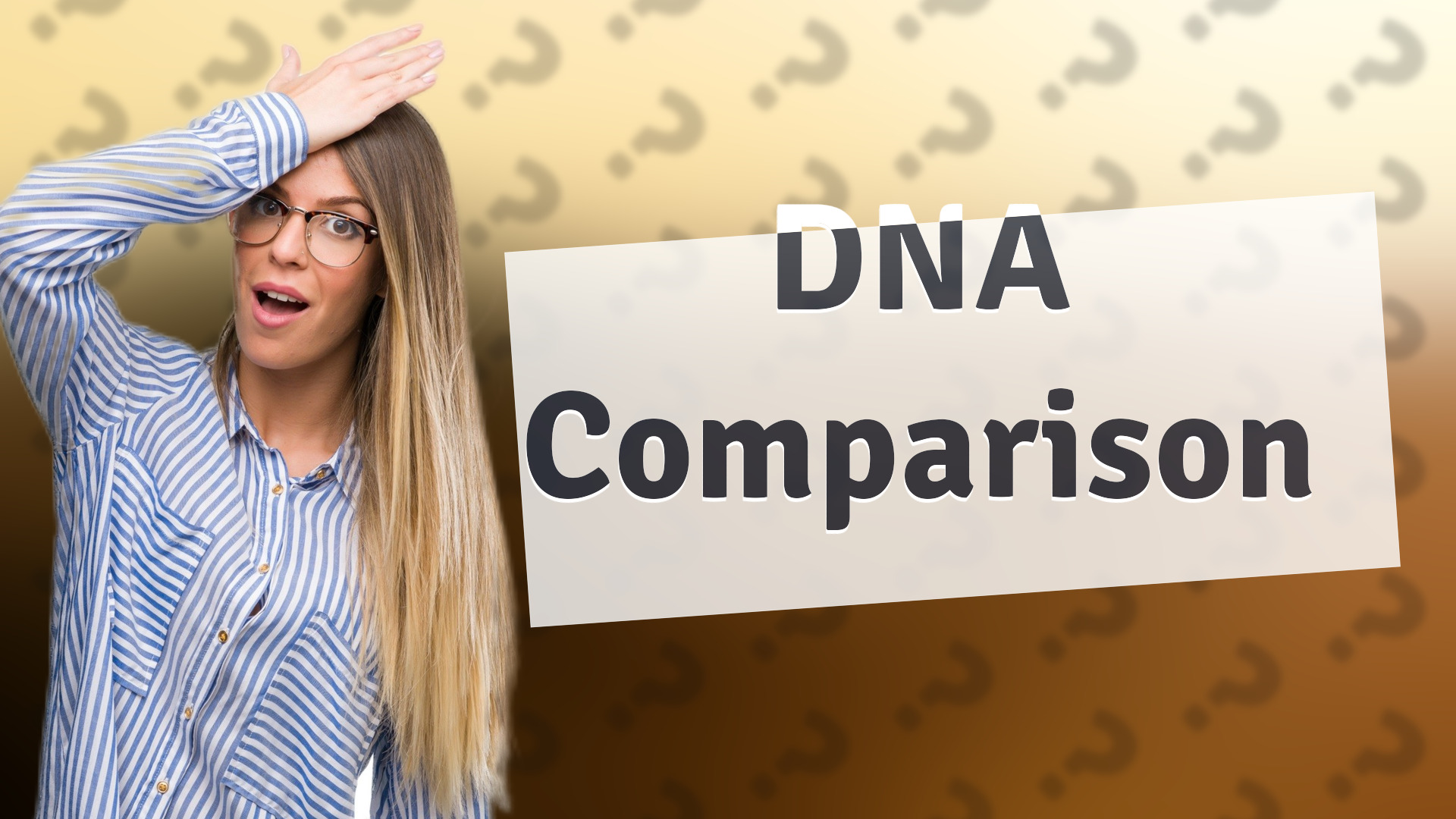 DNA Comparison