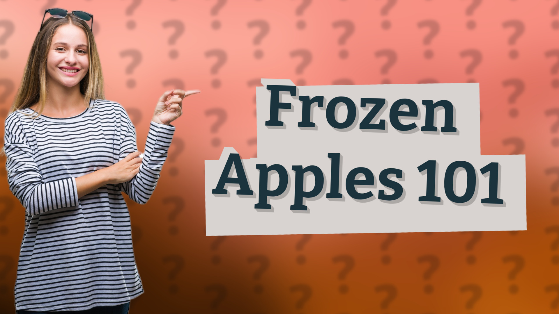 Frozen Apples 101