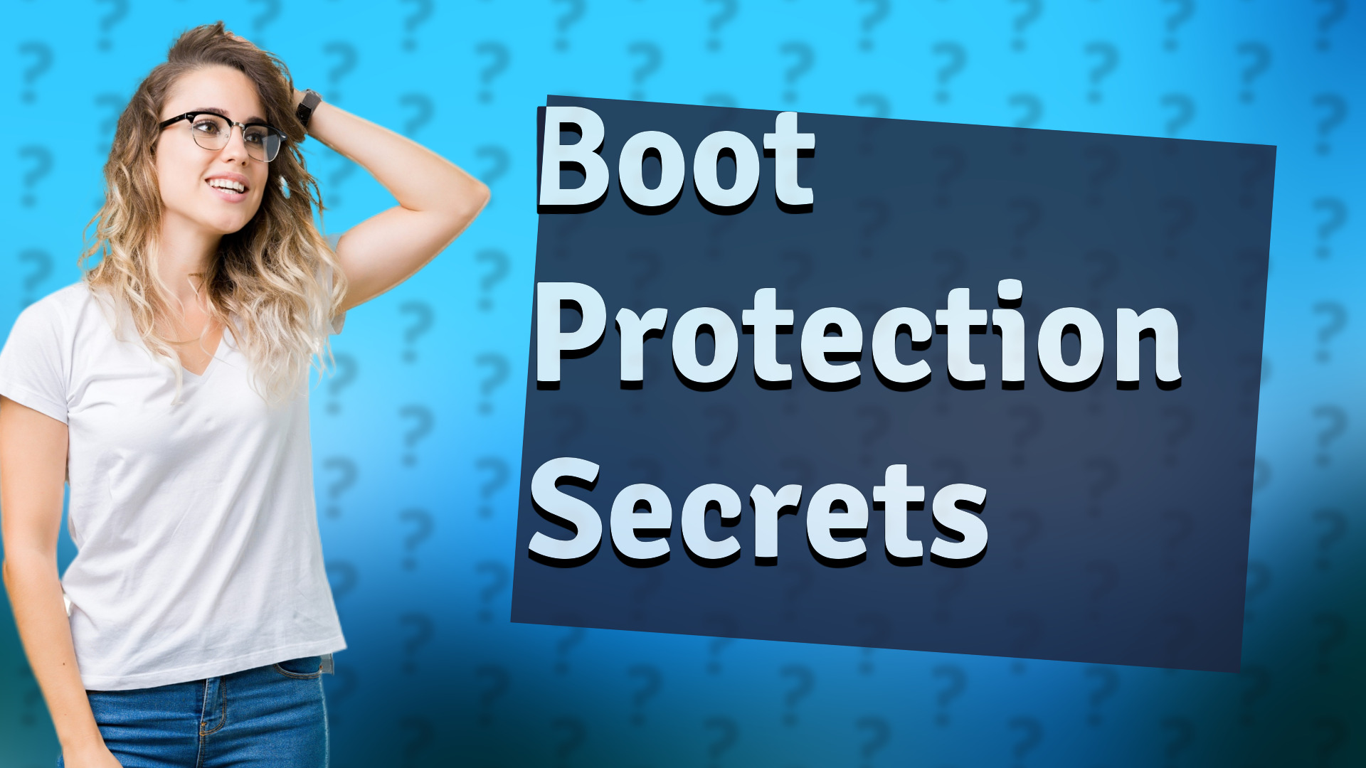 Boot Protection Secrets