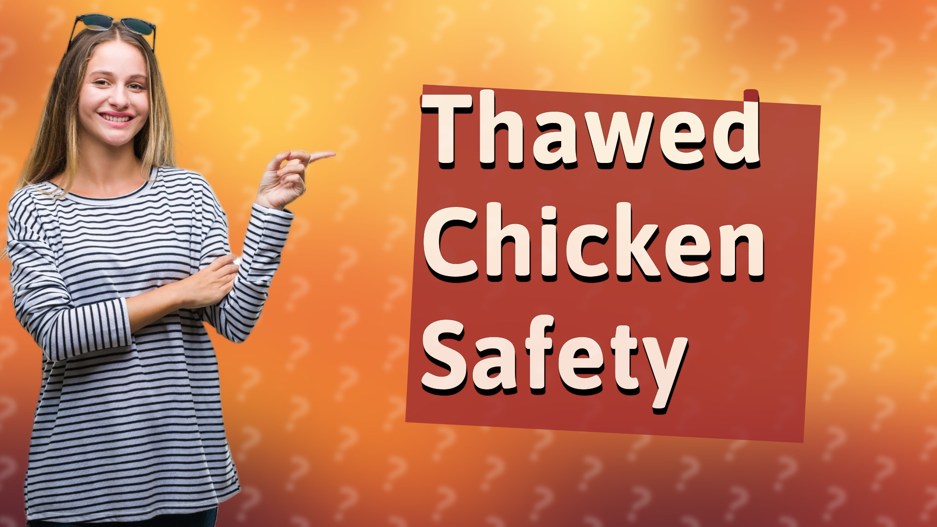 Thawed Chicken Safety