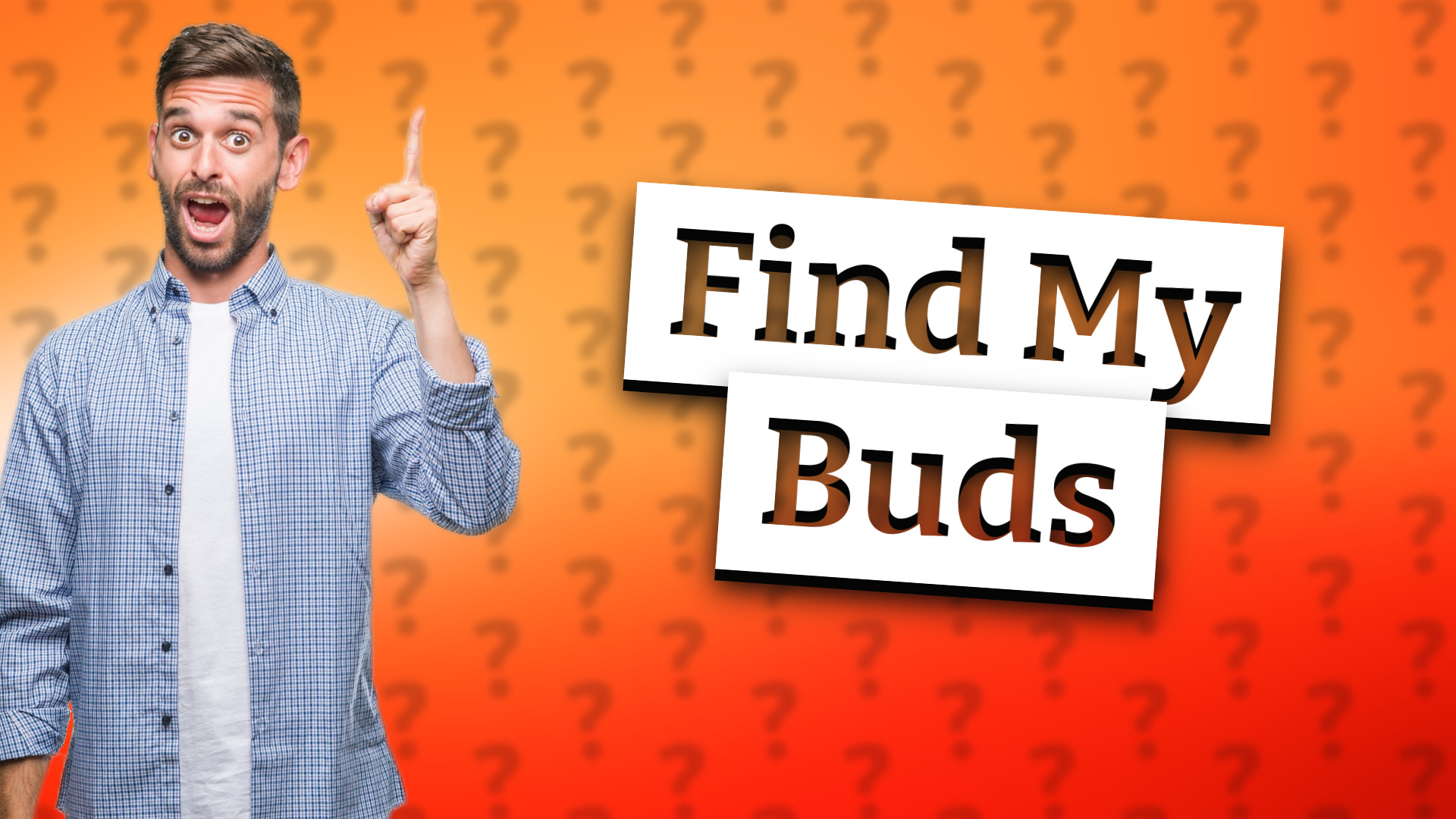 Find My Buds