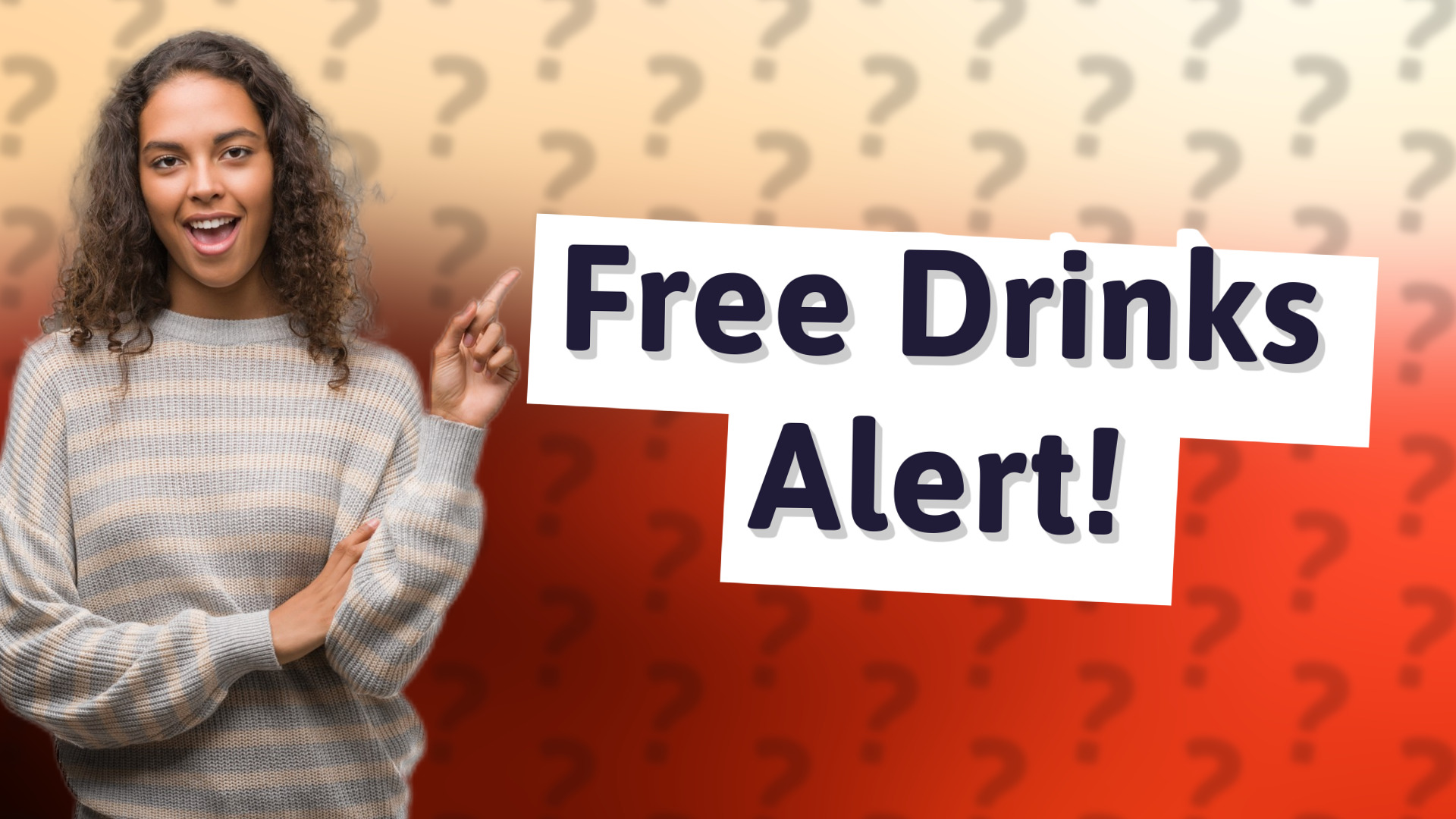 Free Drinks Alert!