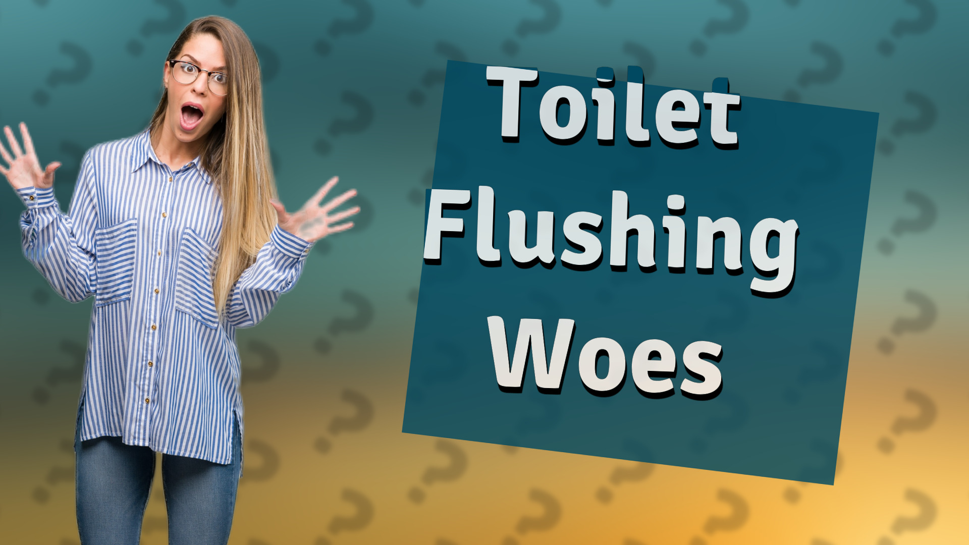 Toilet Flushing Woes