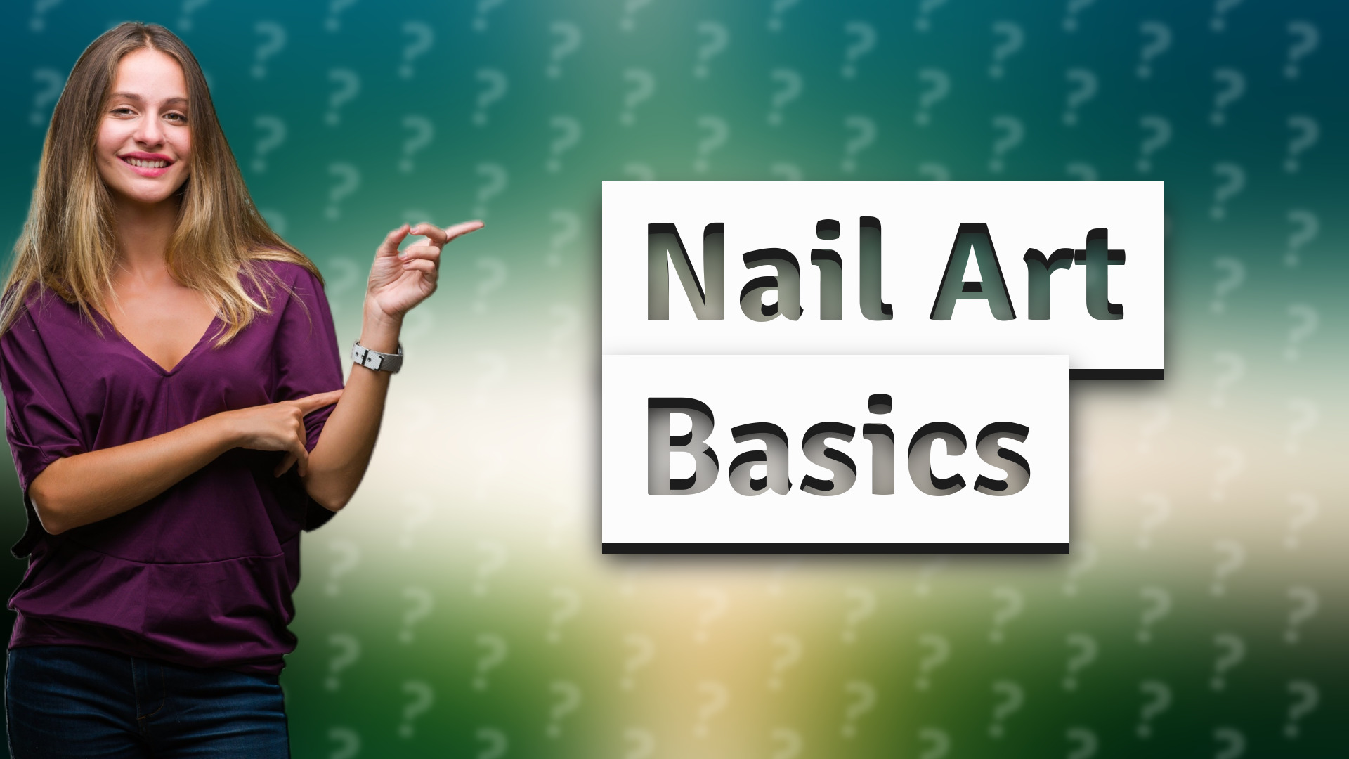 Nail Art Basics