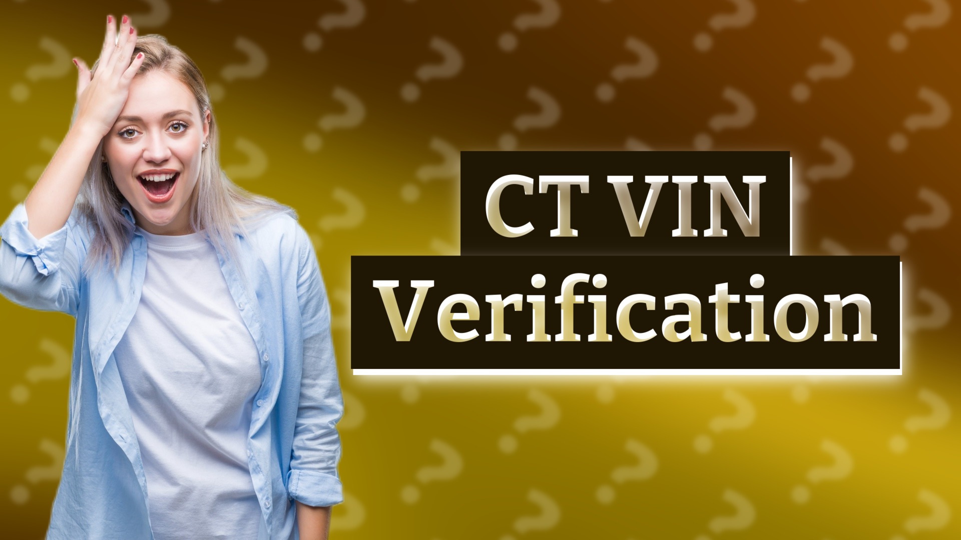 CT VIN Verification