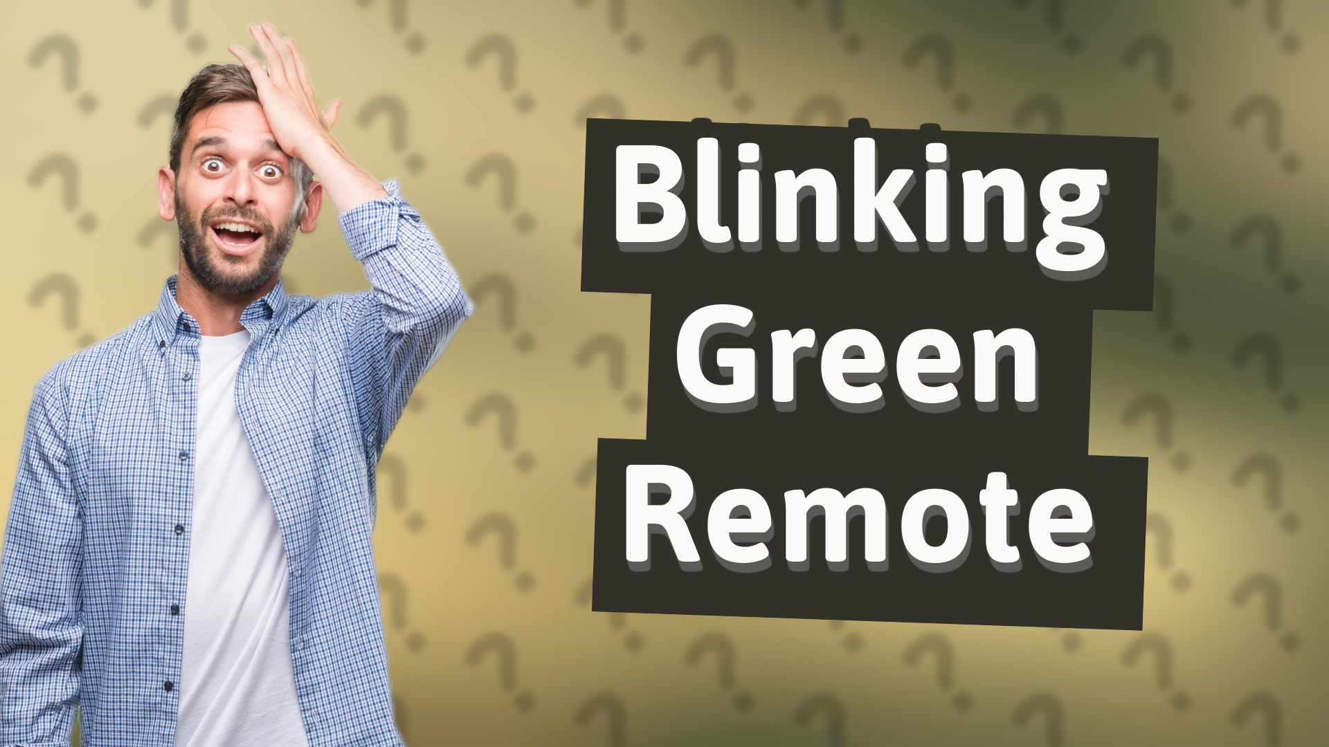 Blinking Green Remote