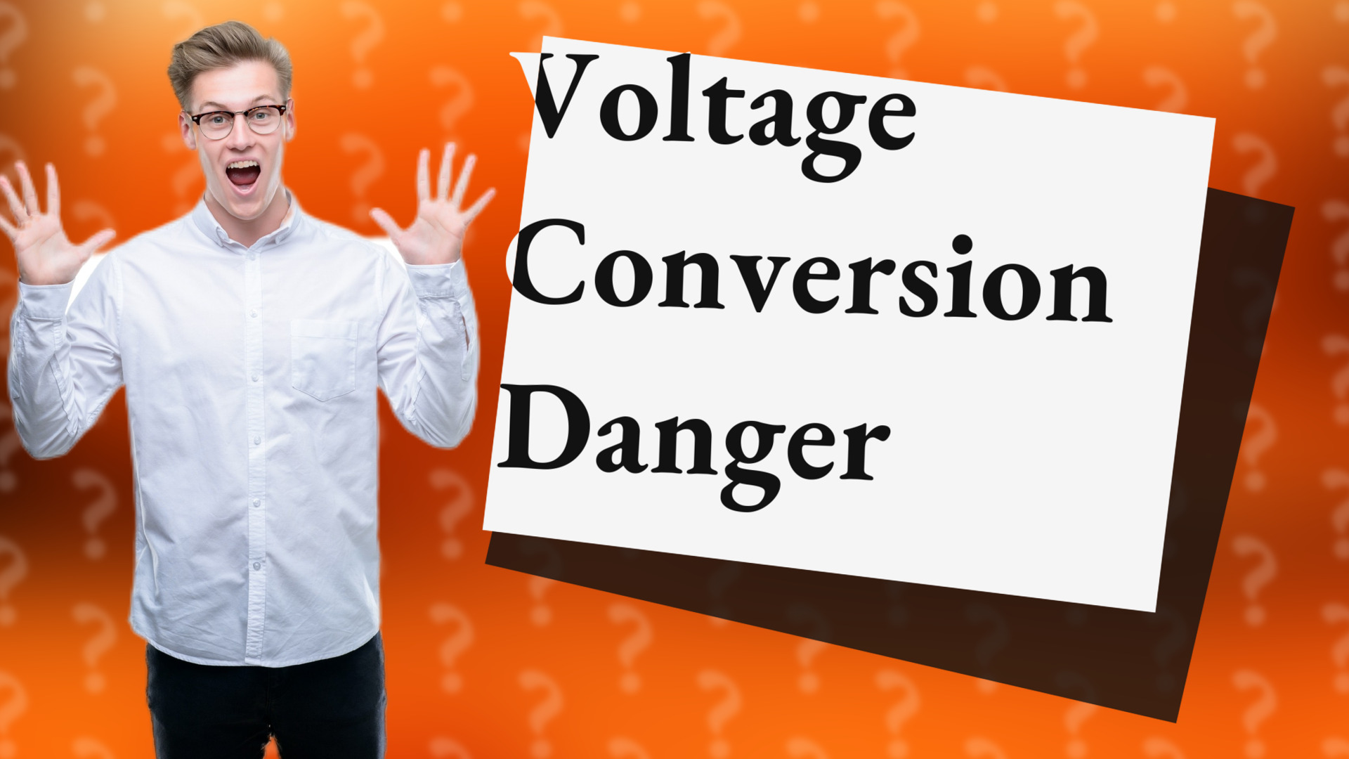 Voltage Conversion Danger