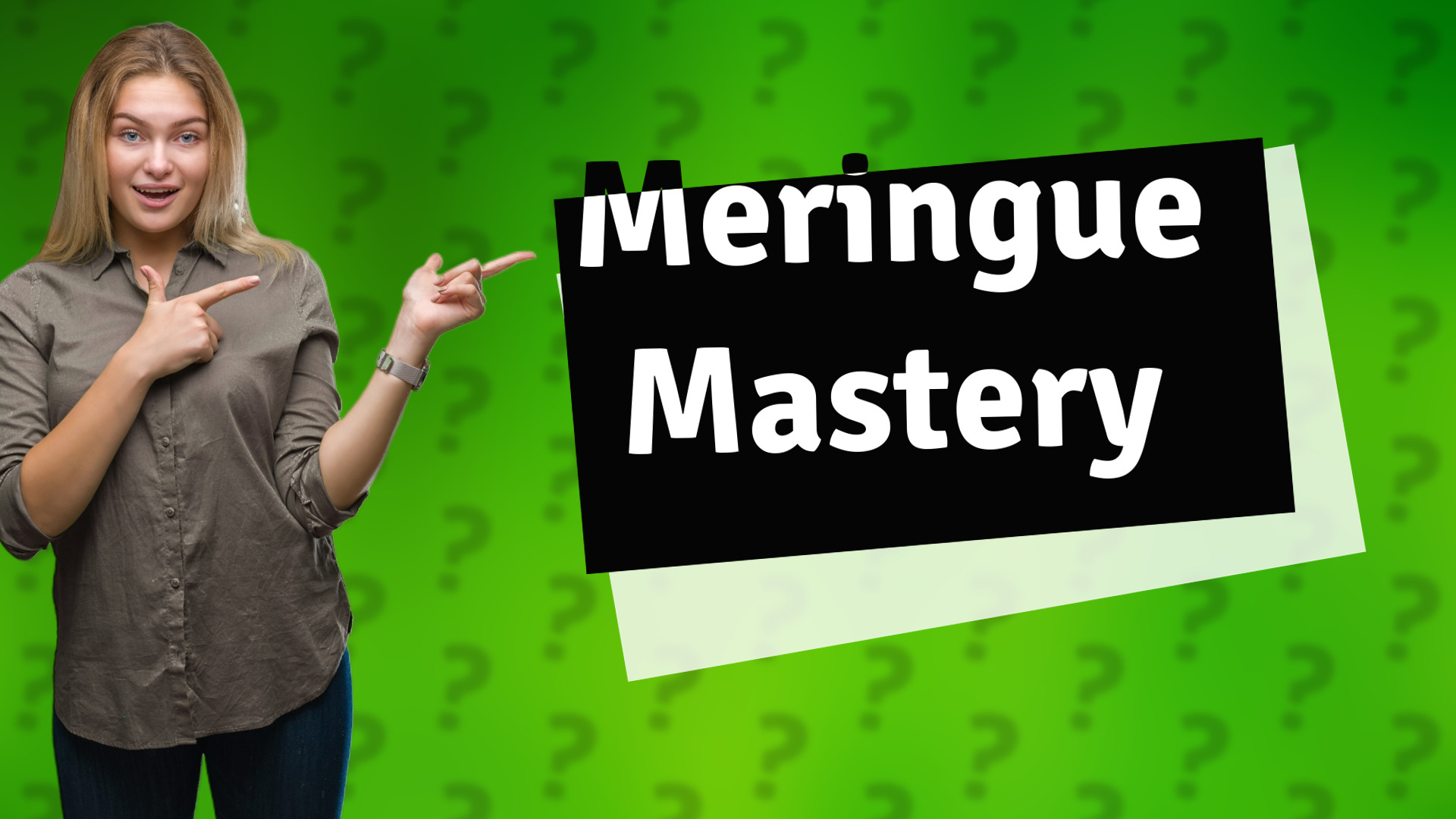 Meringue Mastery
