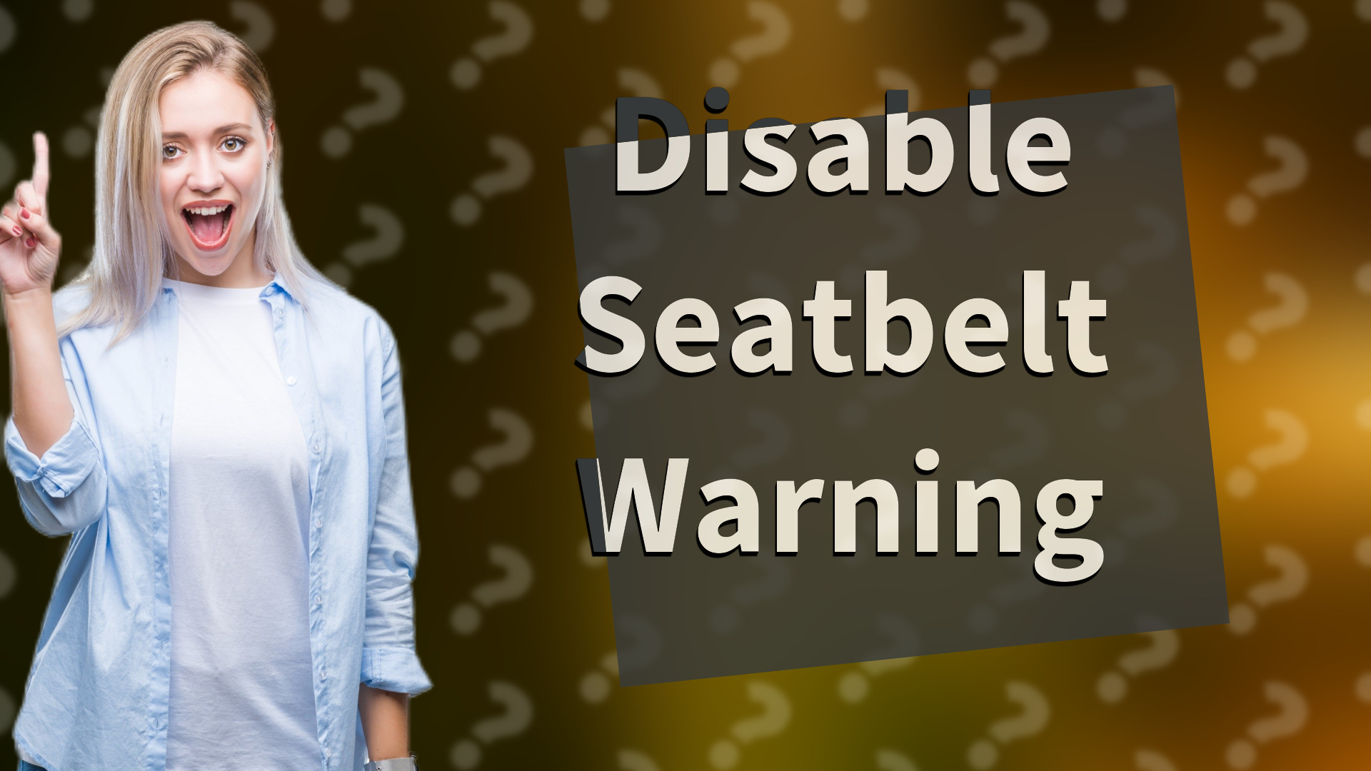 Disable Seatbelt Warning