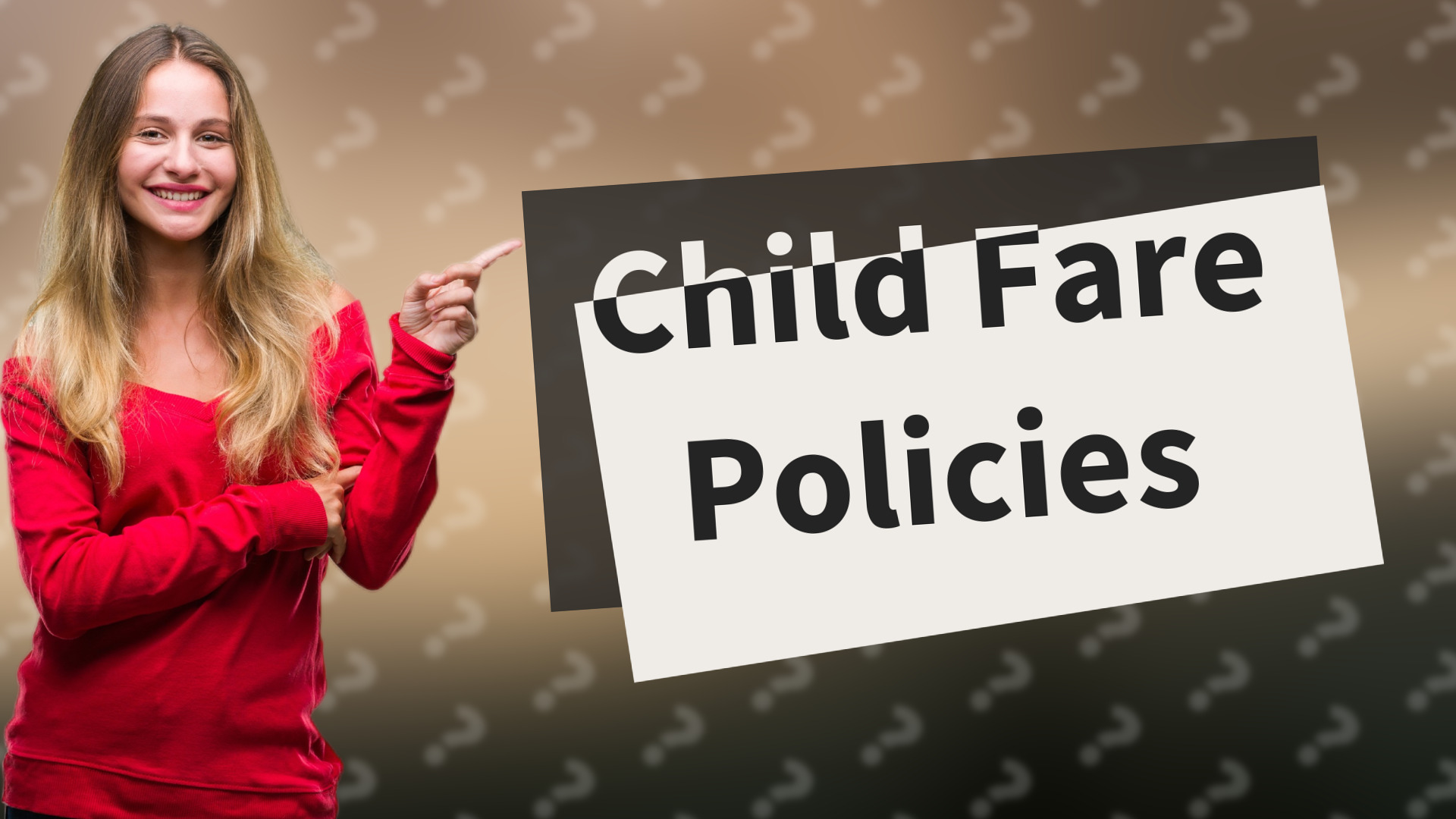Child Fare Policies