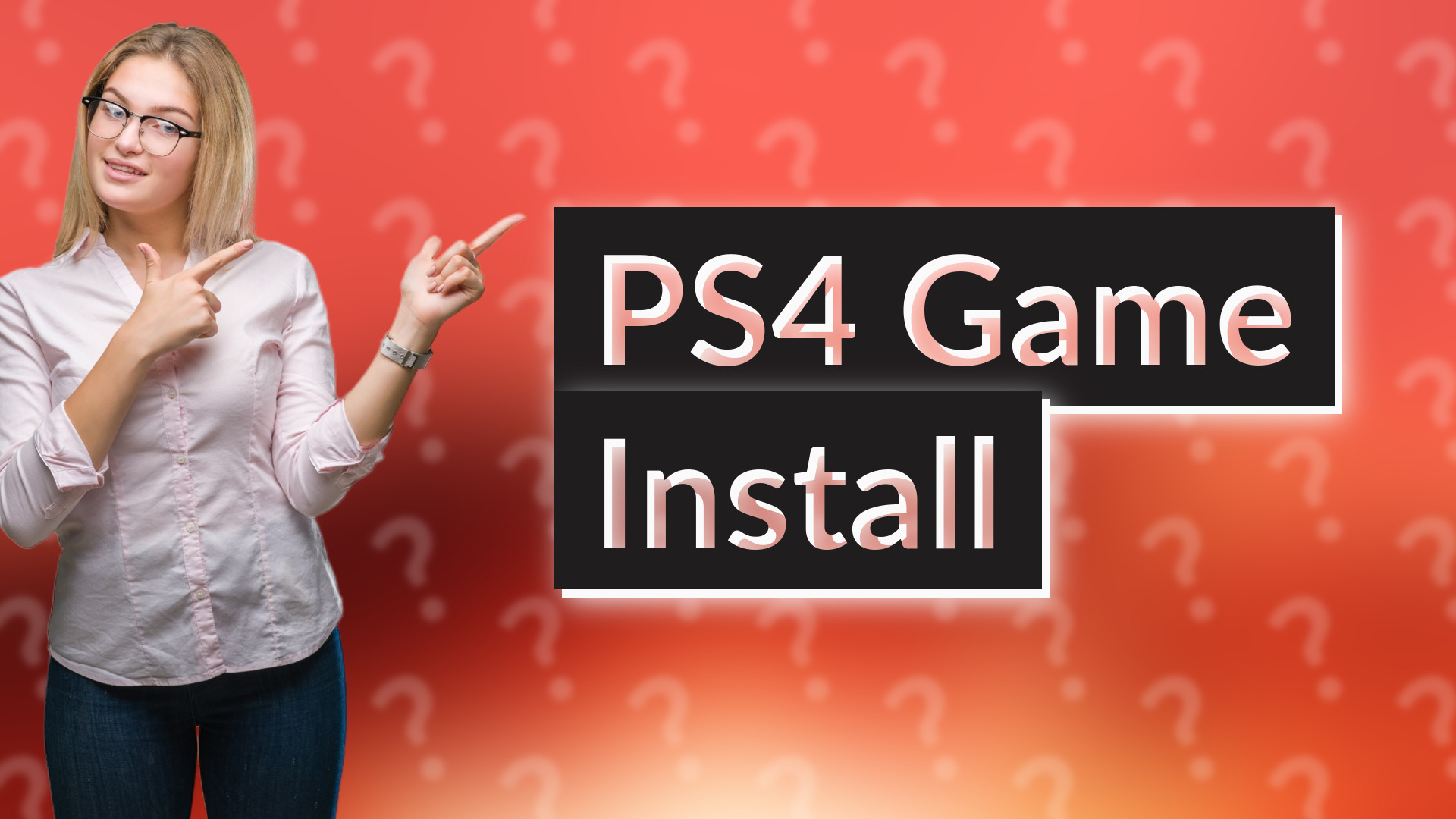 PS4 Game Install
