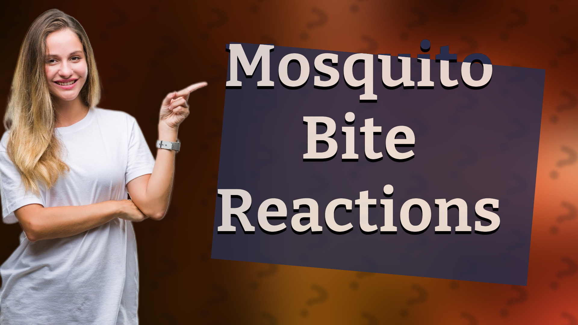 Mosquito Bite Reactions