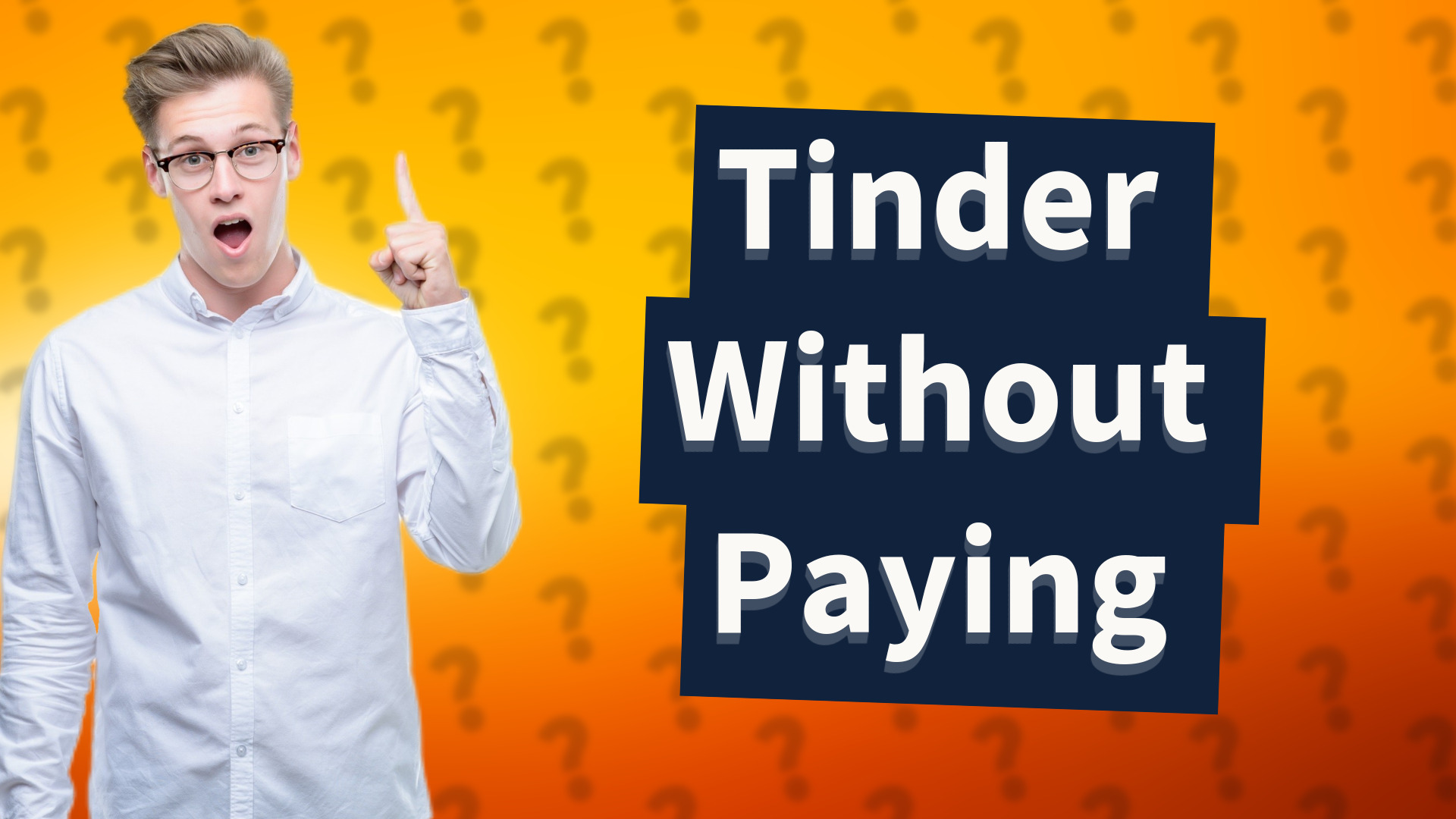 Tinder Without Paying