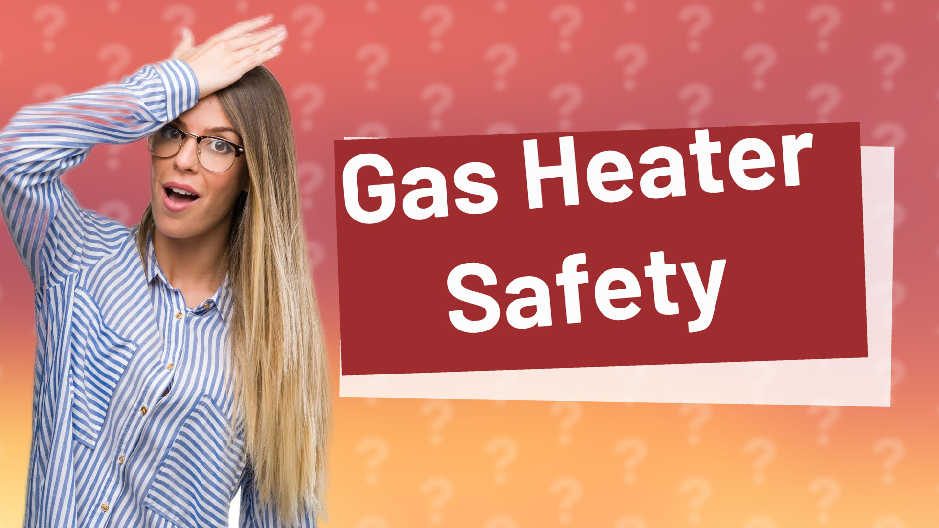 Gas Heater Safety