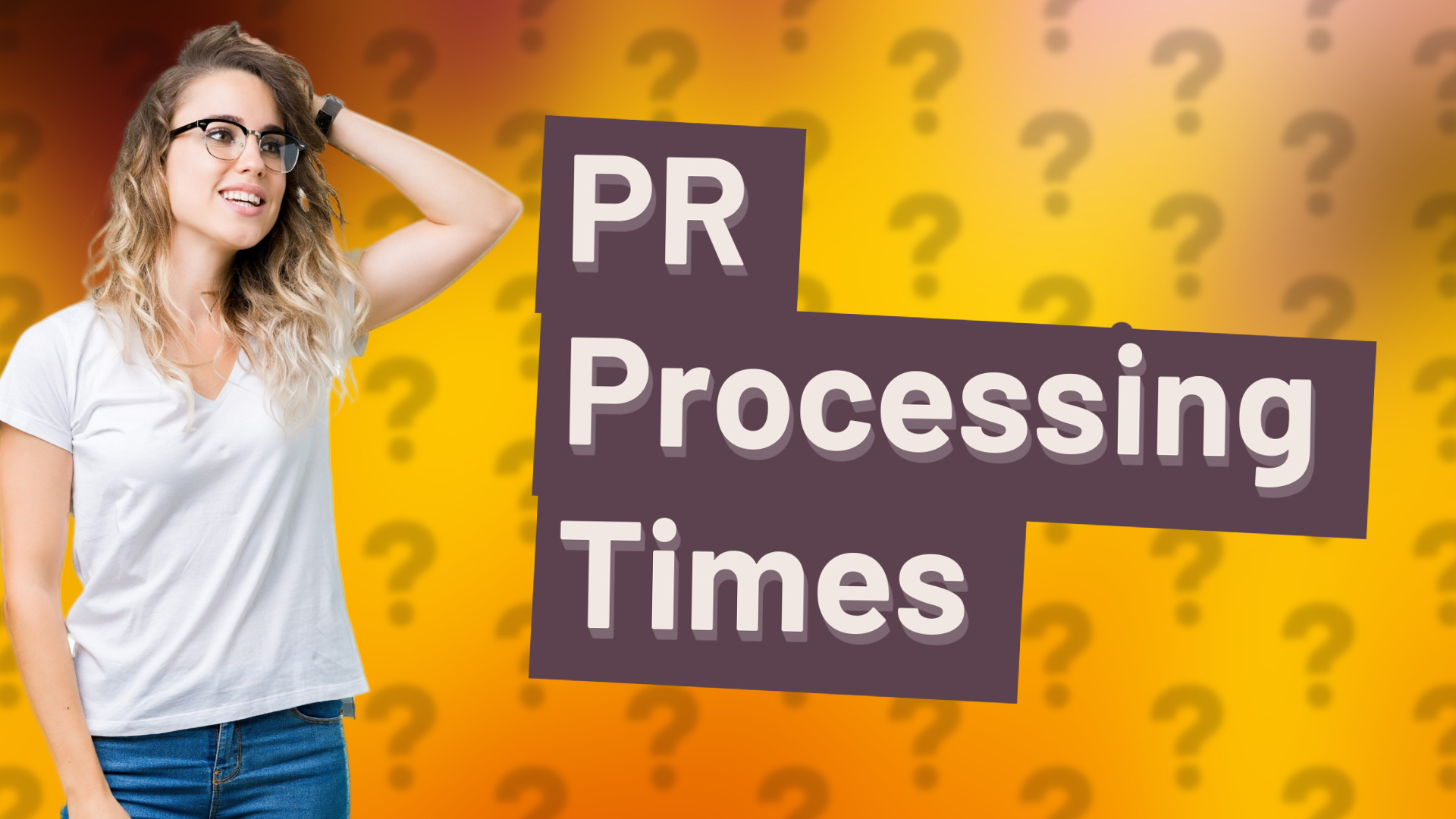 PR Processing Times