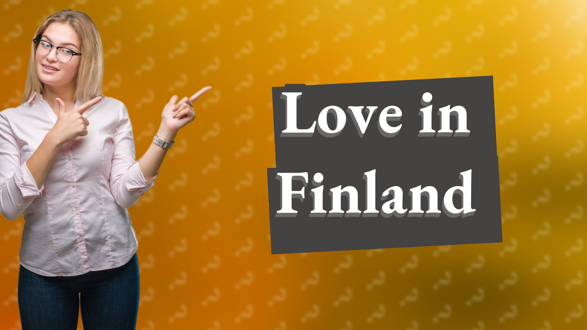 Love in Finland