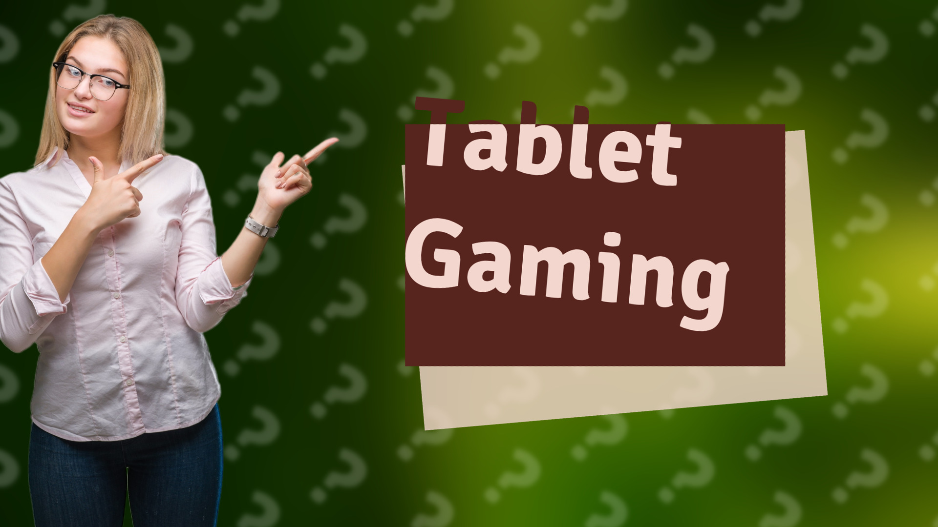 Tablet Gaming