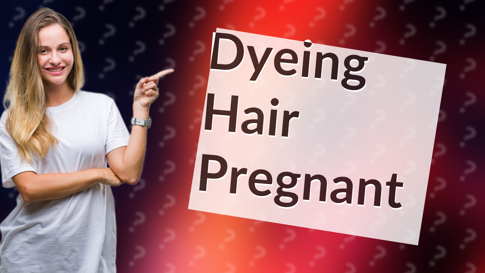 Dyeing Hair Pregnant
