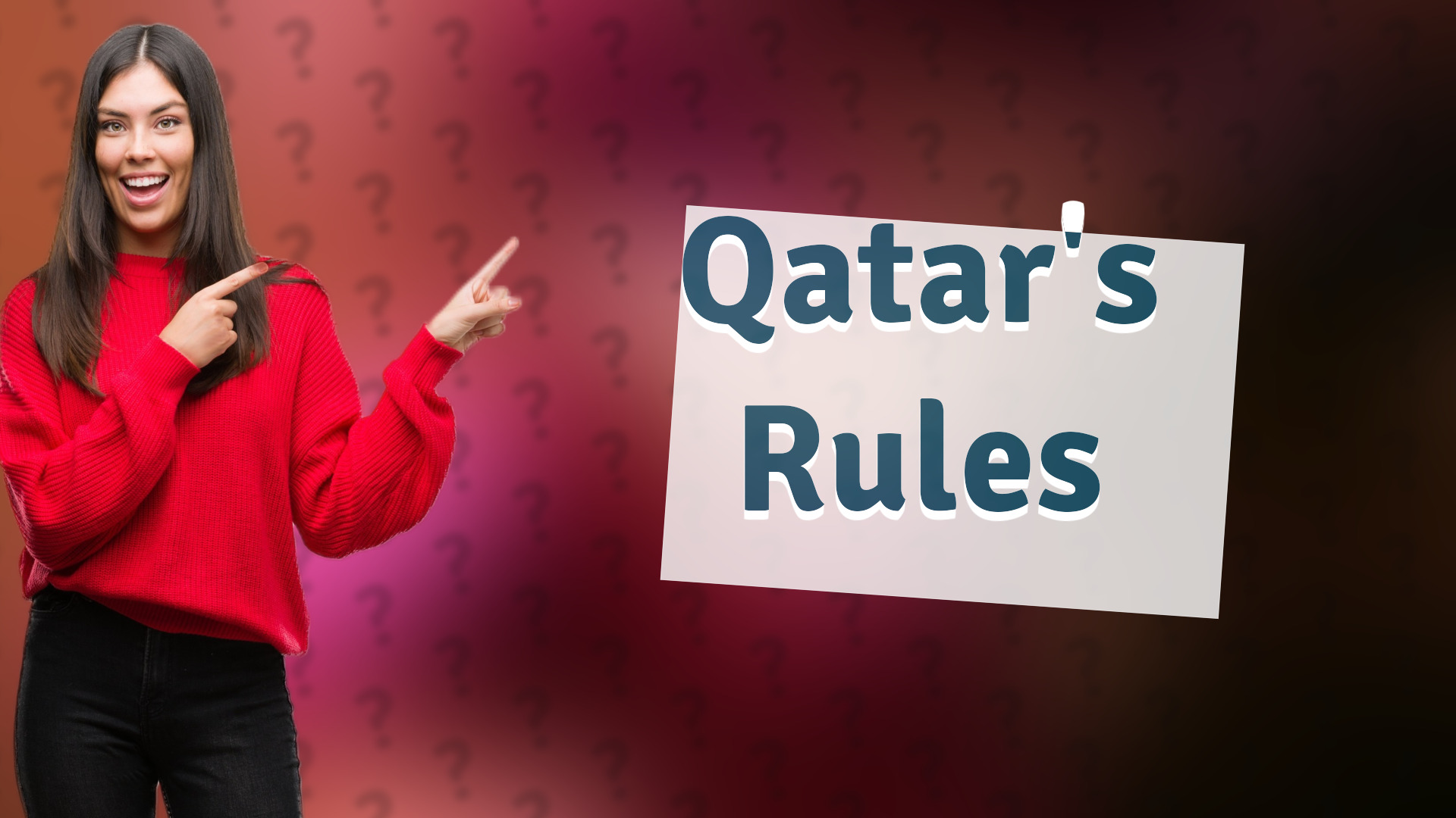 Qatar's Rules