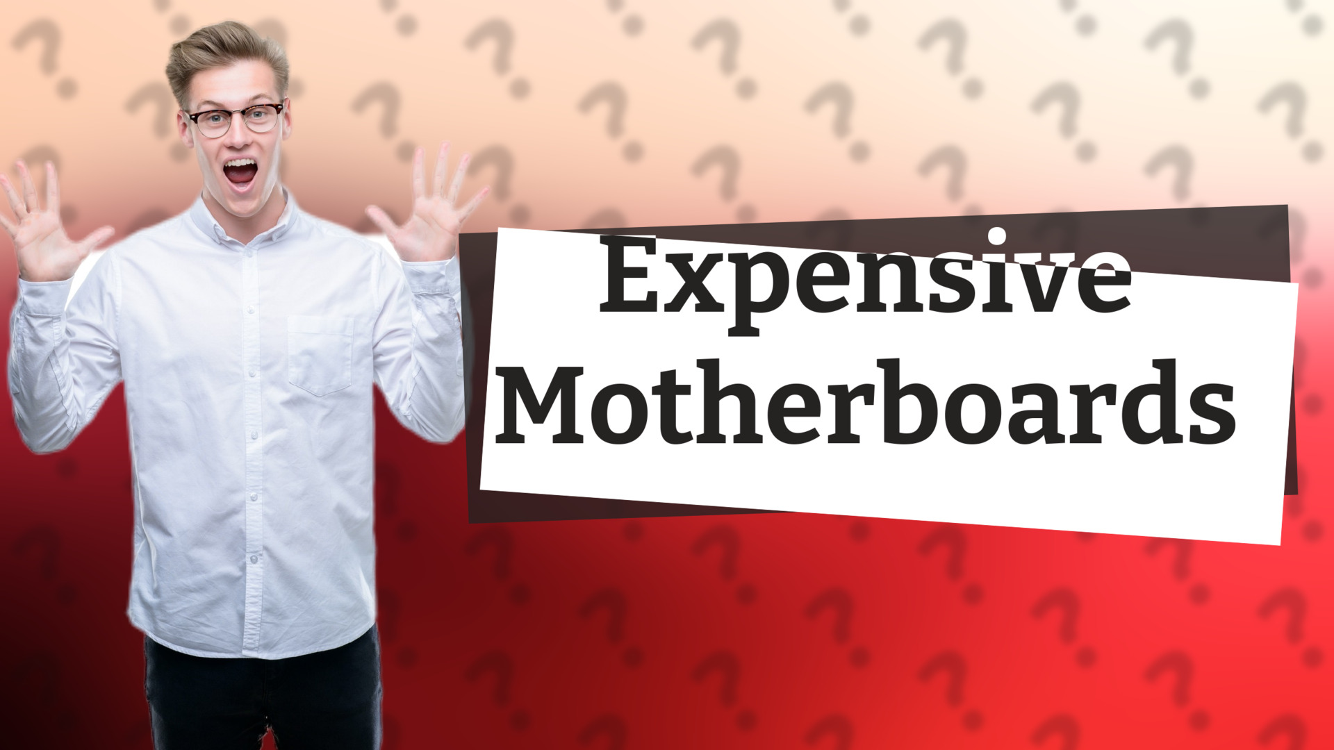 Expensive Motherboards