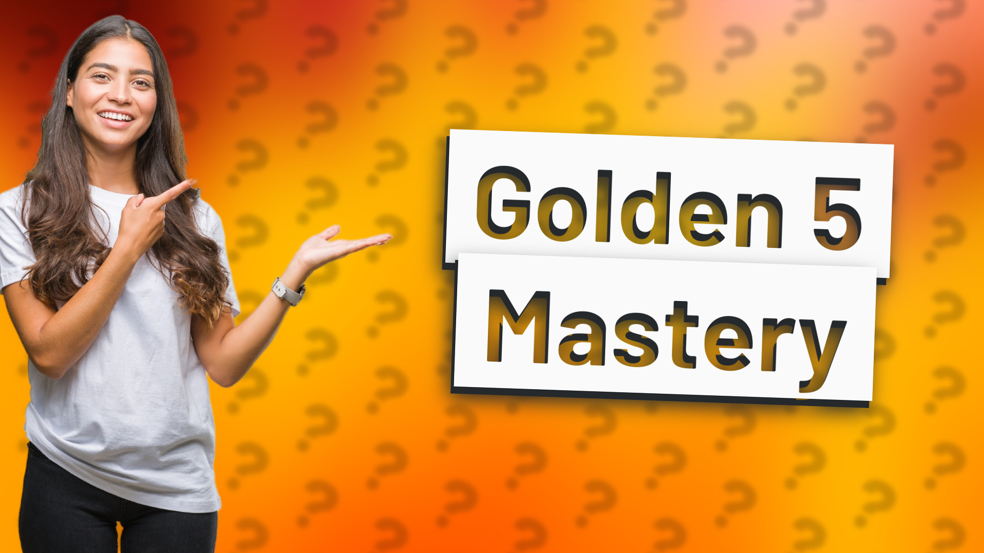 Golden 5 Mastery