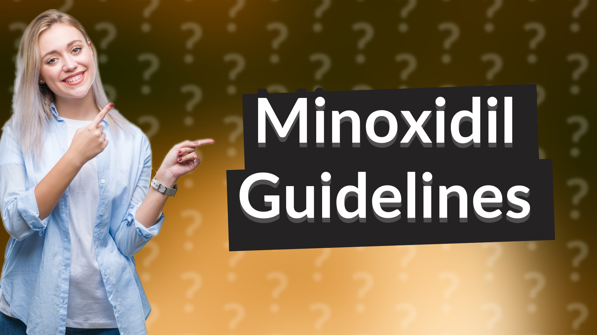 Minoxidil Guidelines