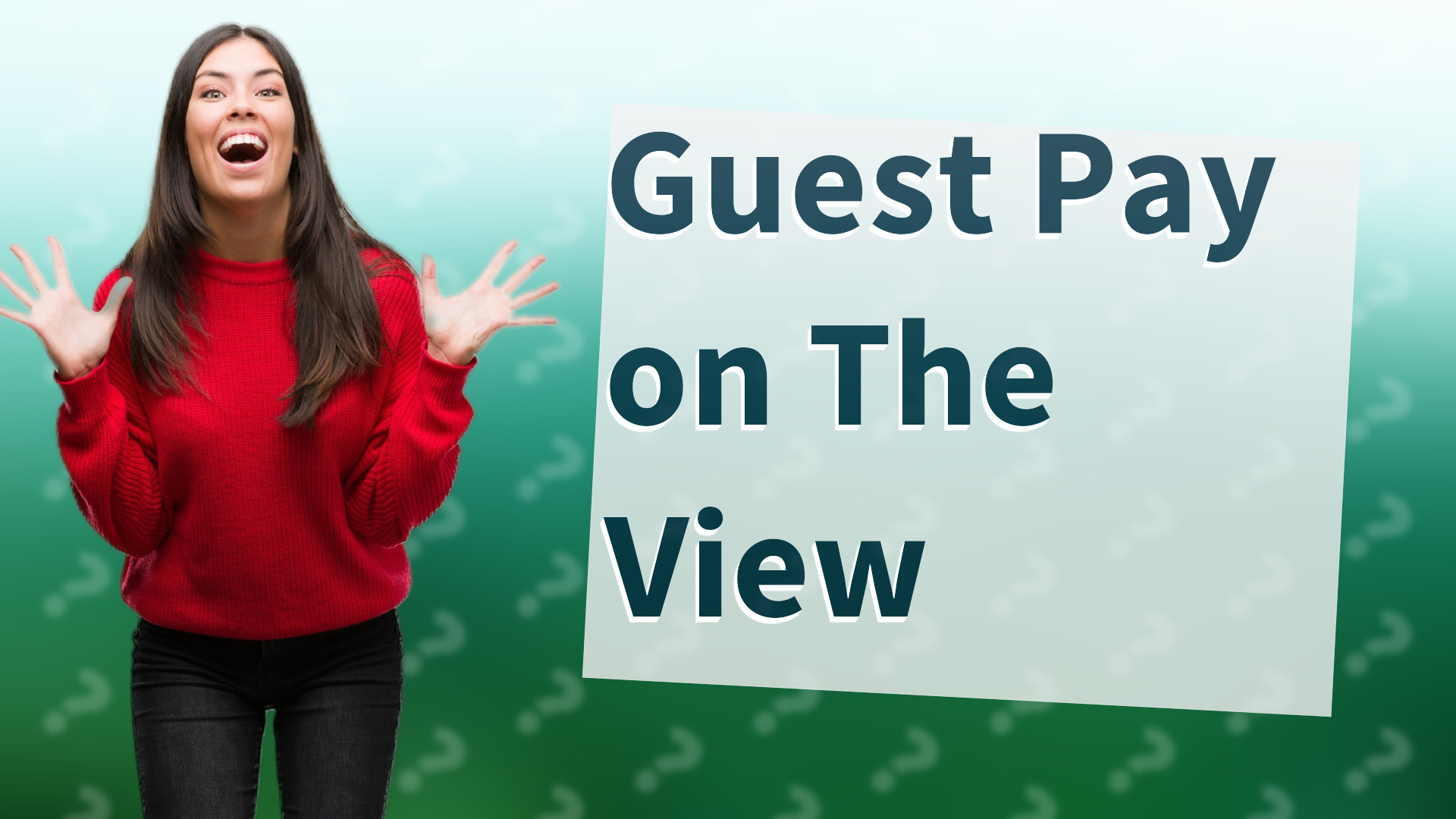 Guest Pay on The View
