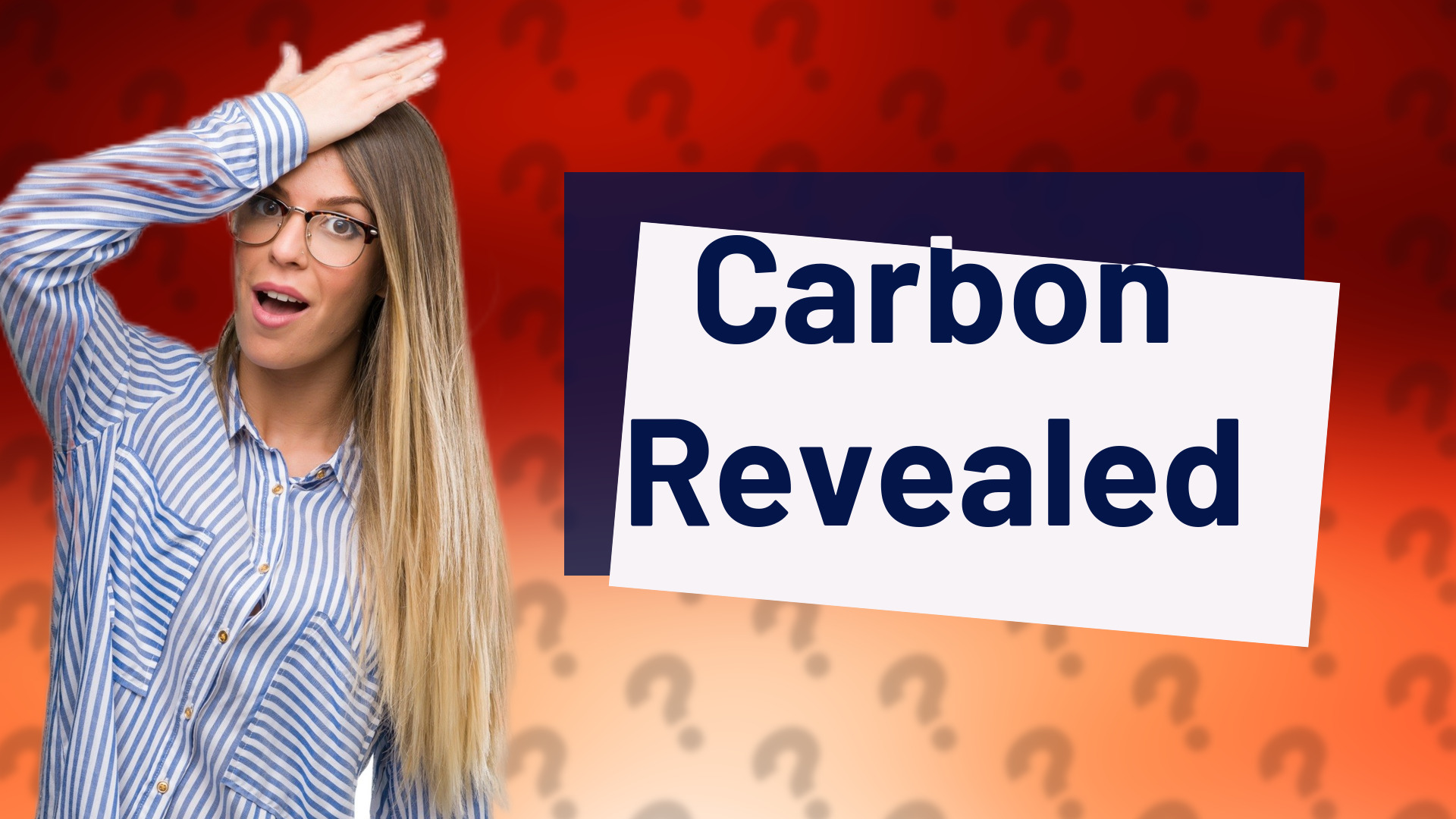 Carbon Revealed