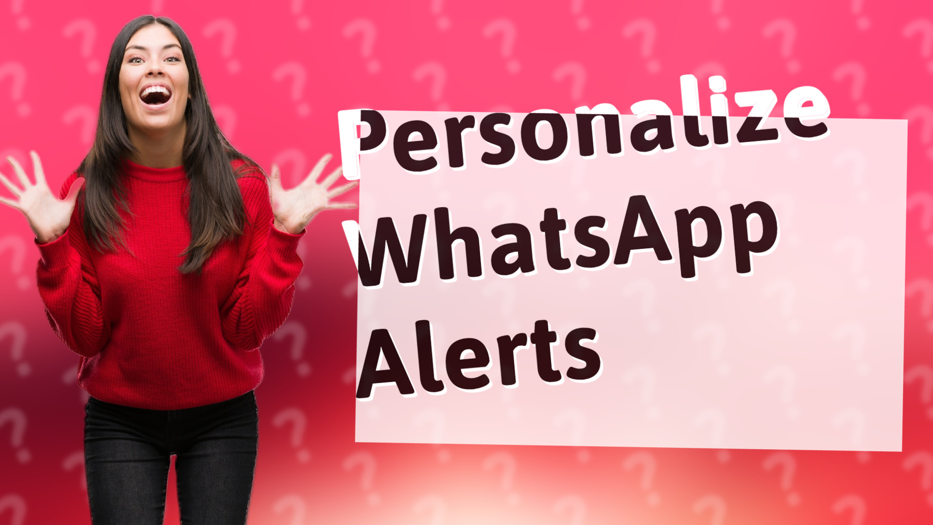 Personalize WhatsApp Alerts