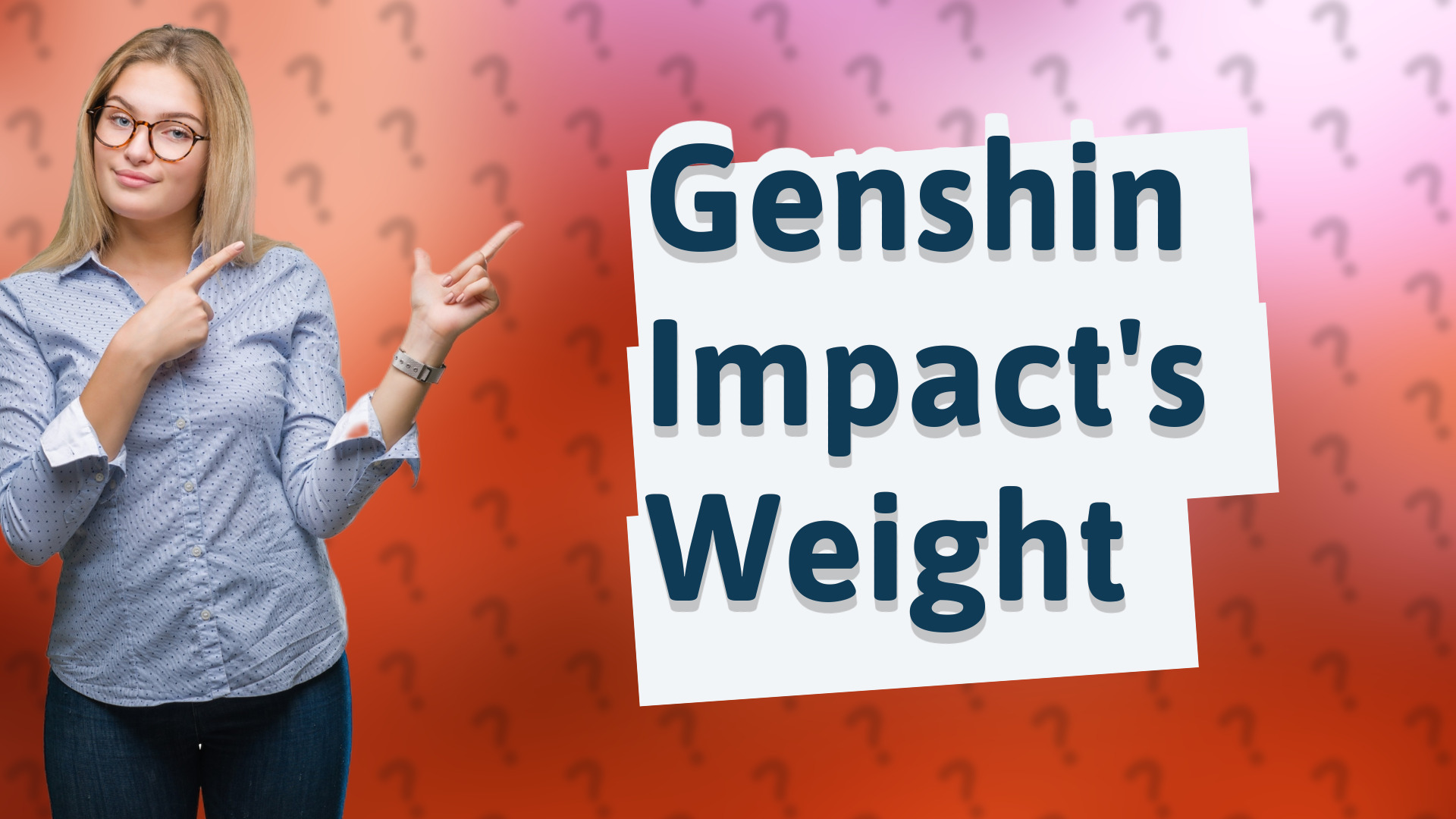 Genshin Impact's Weight