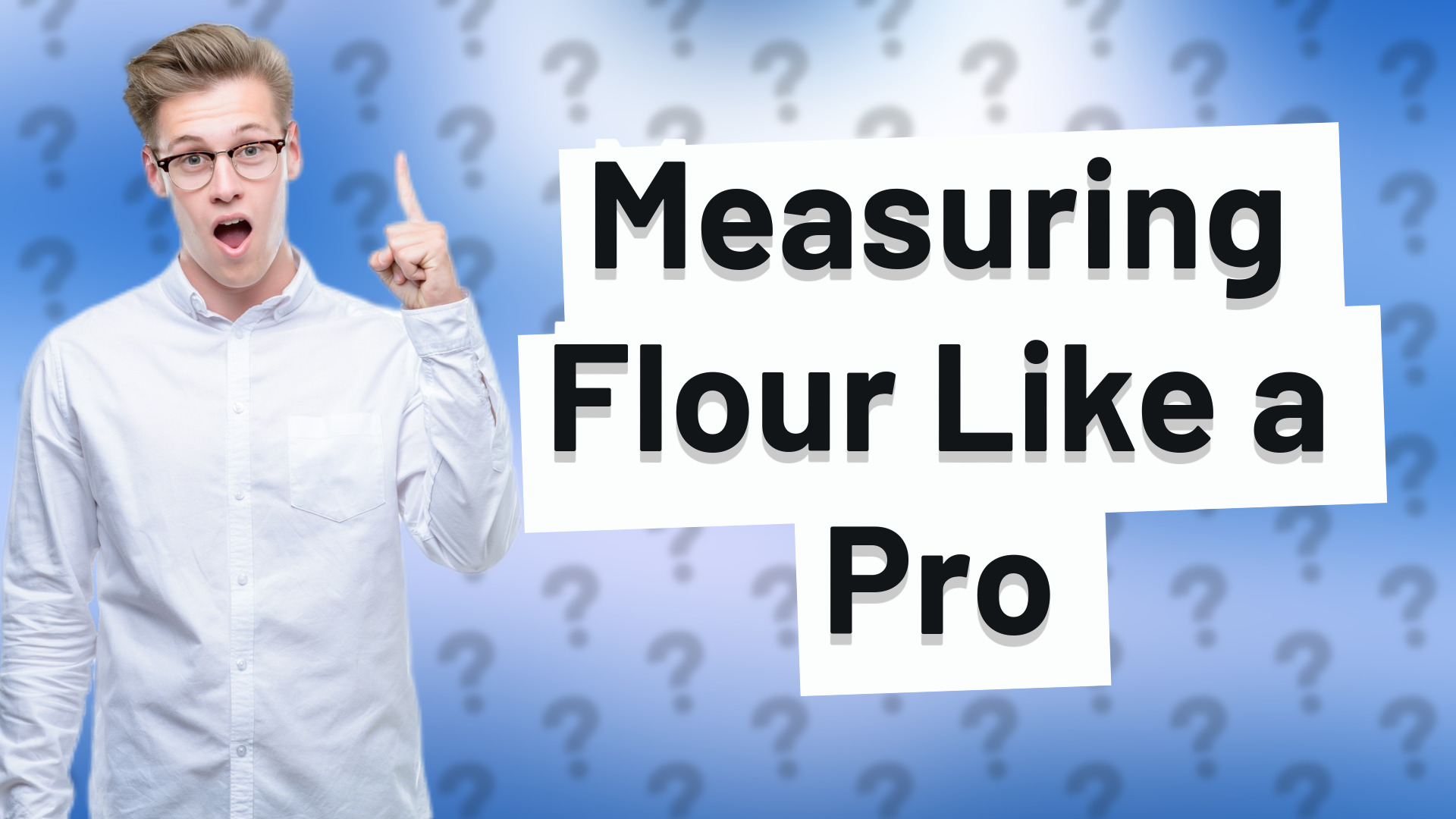 Measuring Flour Like a Pro