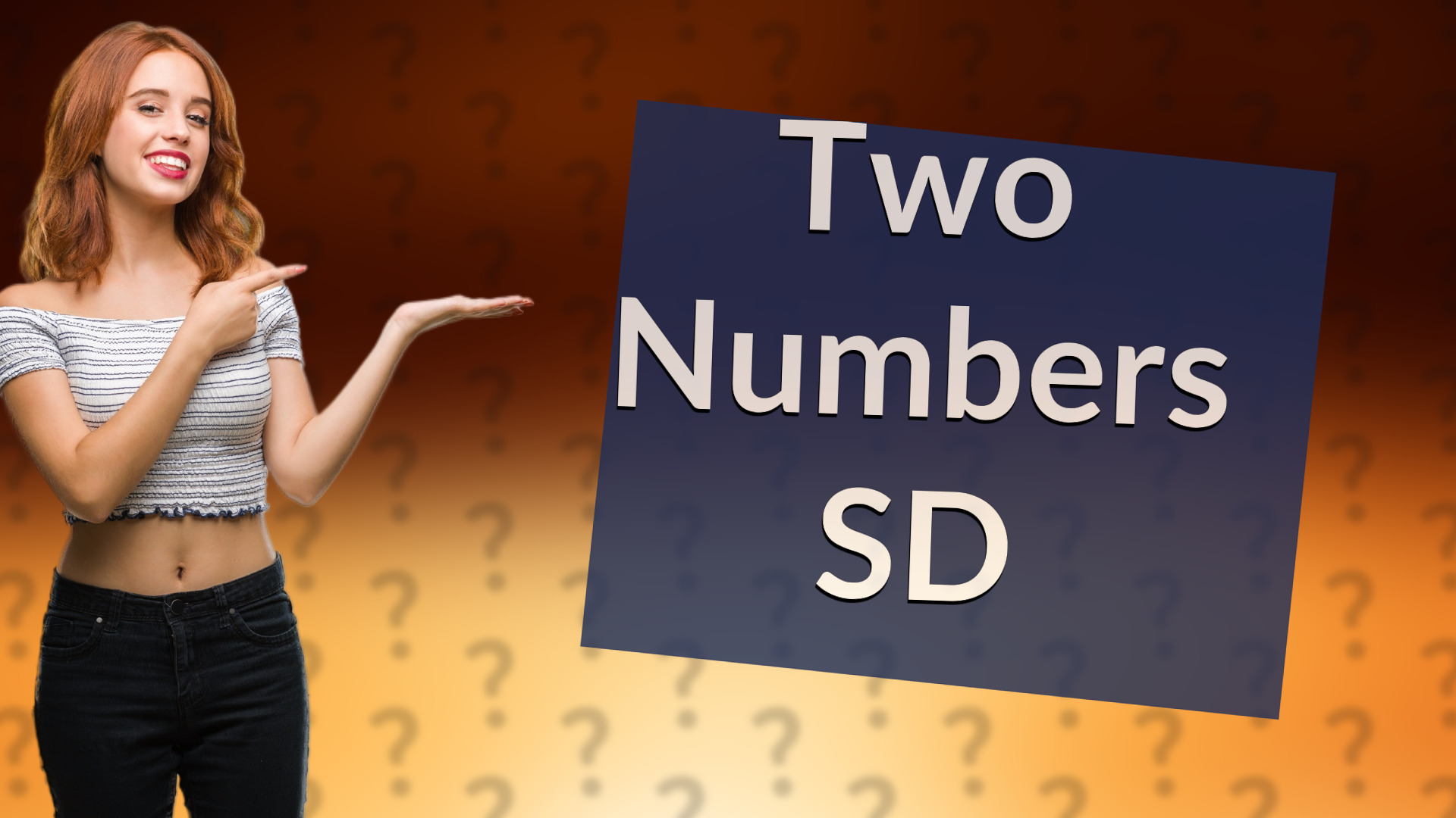 Two Numbers SD
