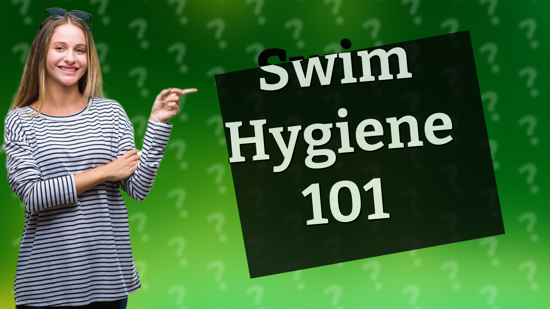 Swim Hygiene 101