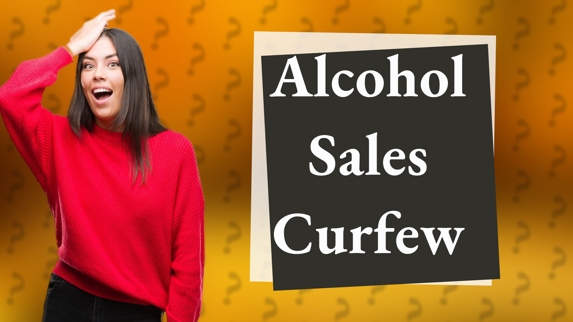 Alcohol Sales Curfew