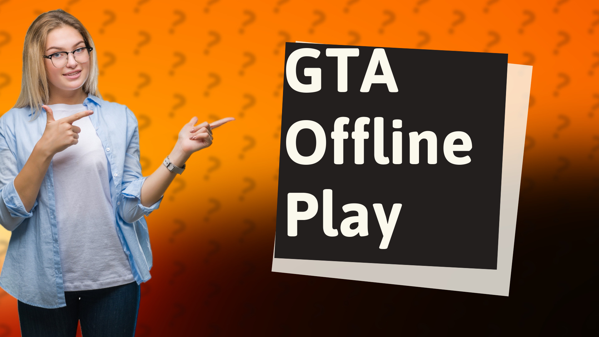GTA Offline Play