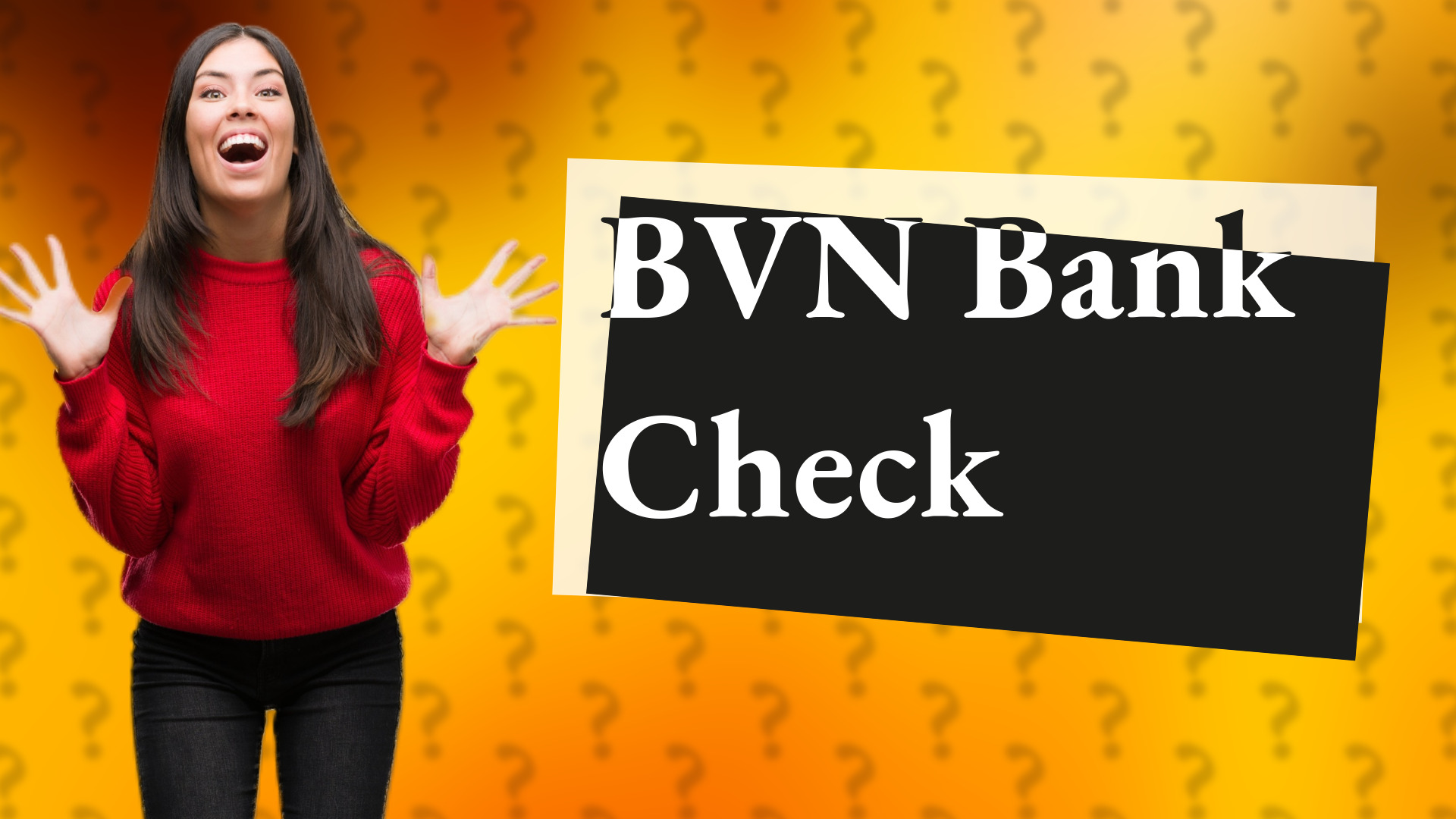 BVN Bank Check