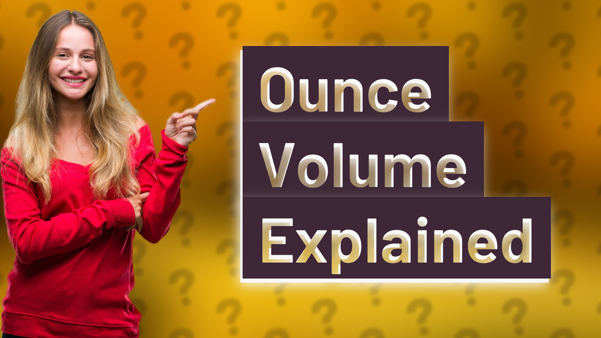 Ounce Volume Explained