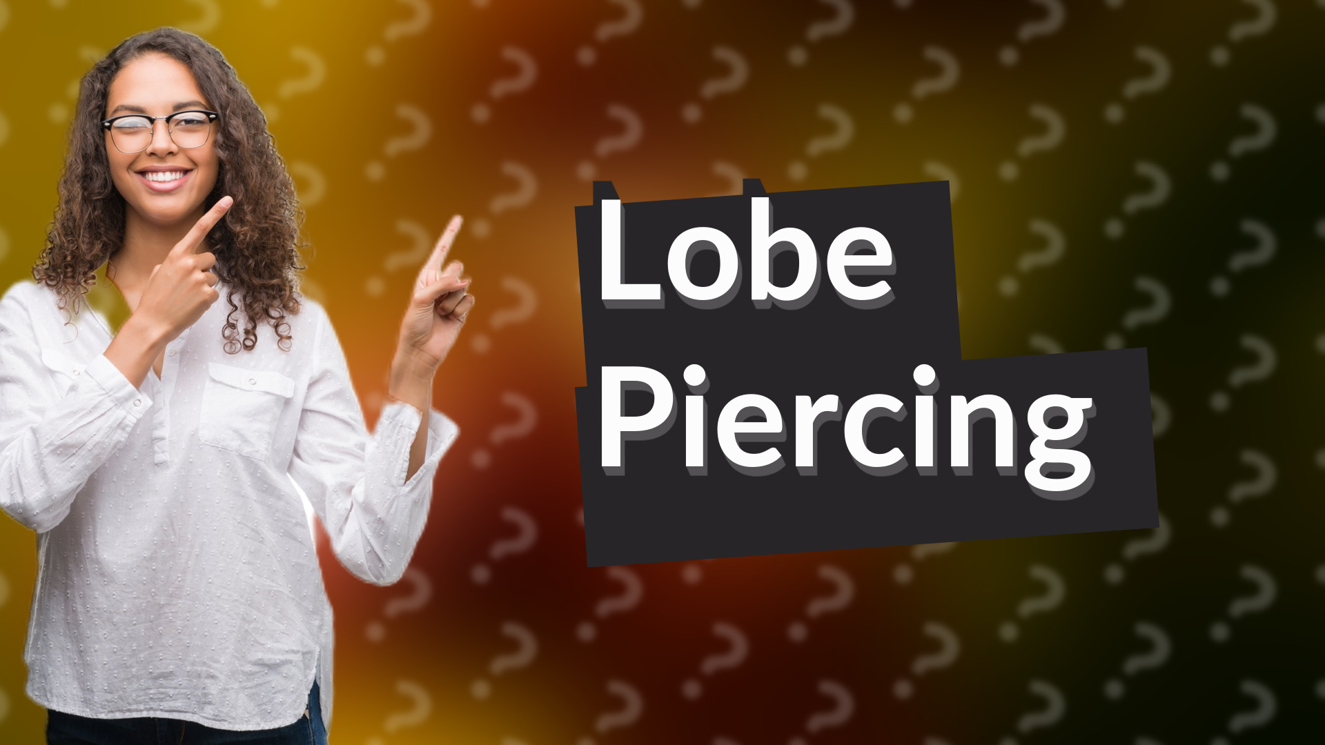Lobe Piercing