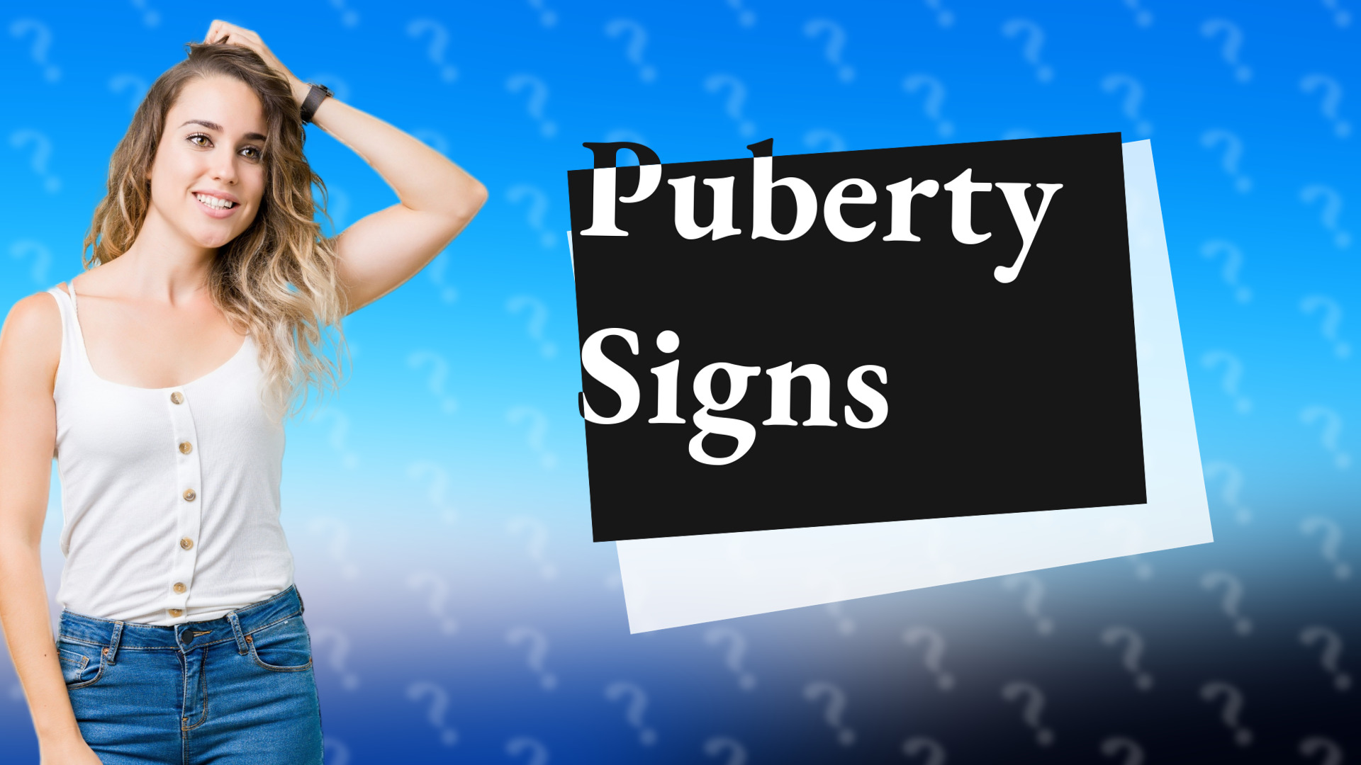 Puberty Signs
