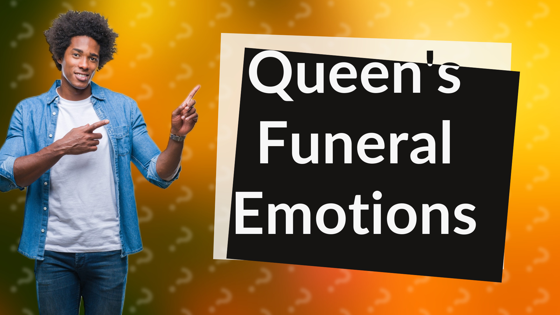 Queen's Funeral Emotions
