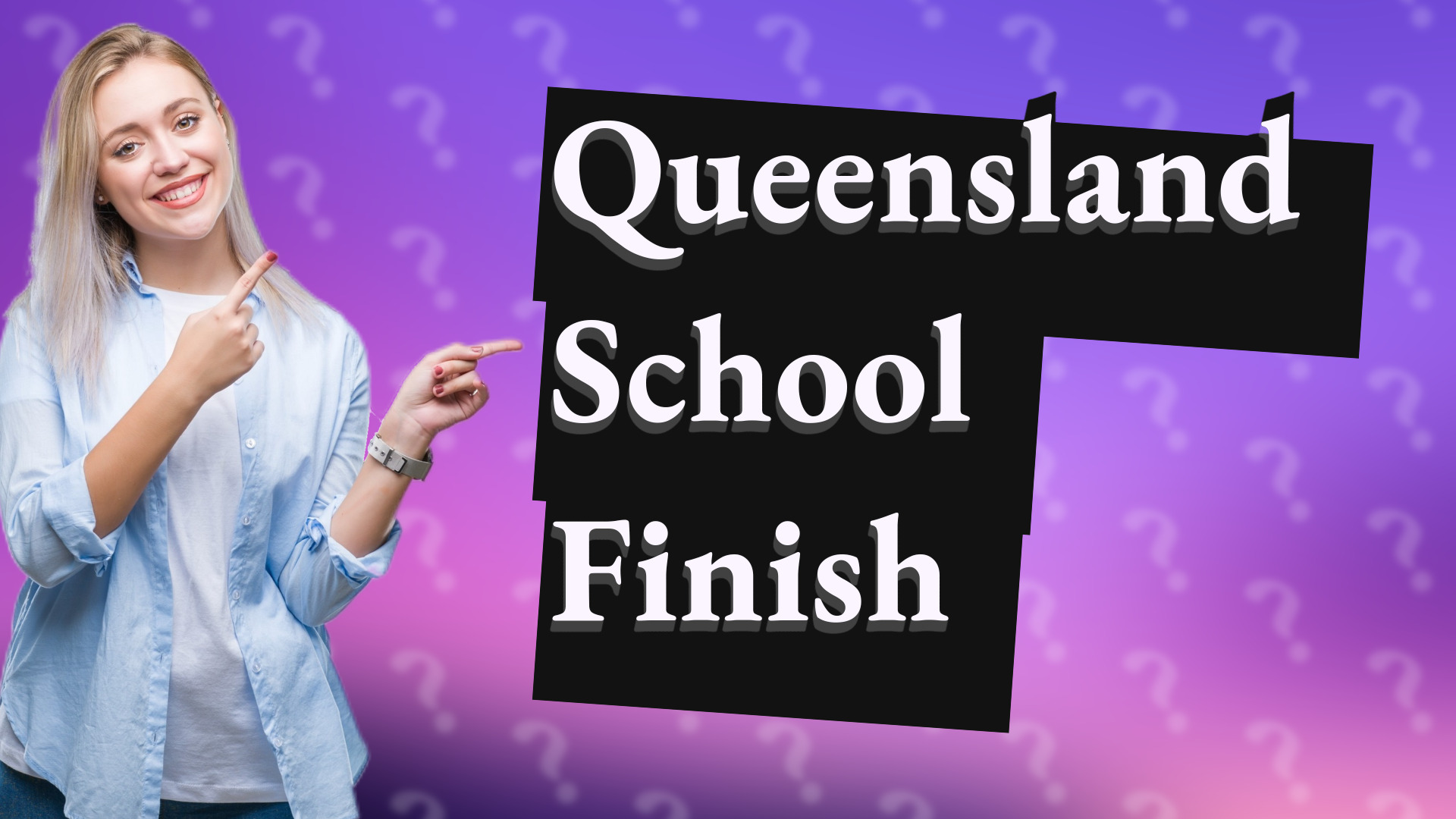 Queensland School Finish