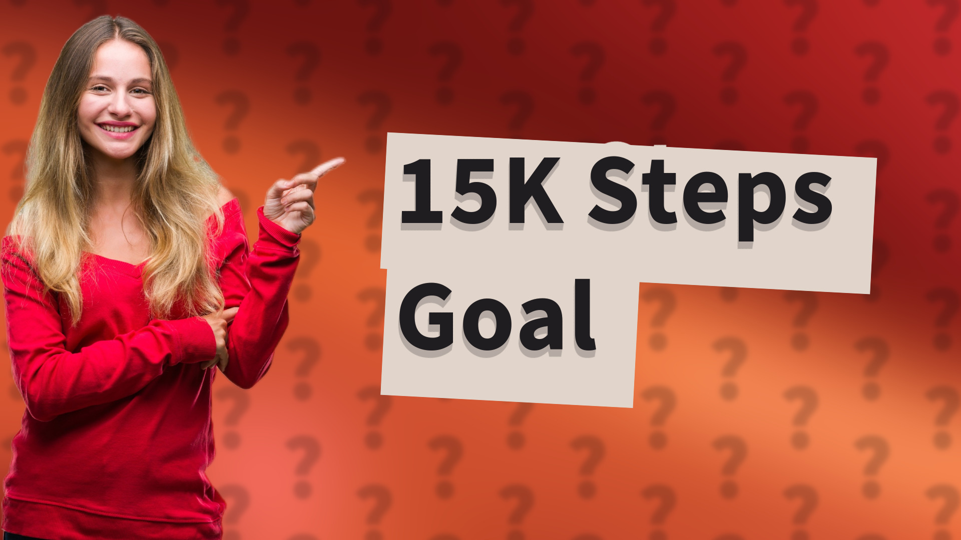 15K Steps Goal