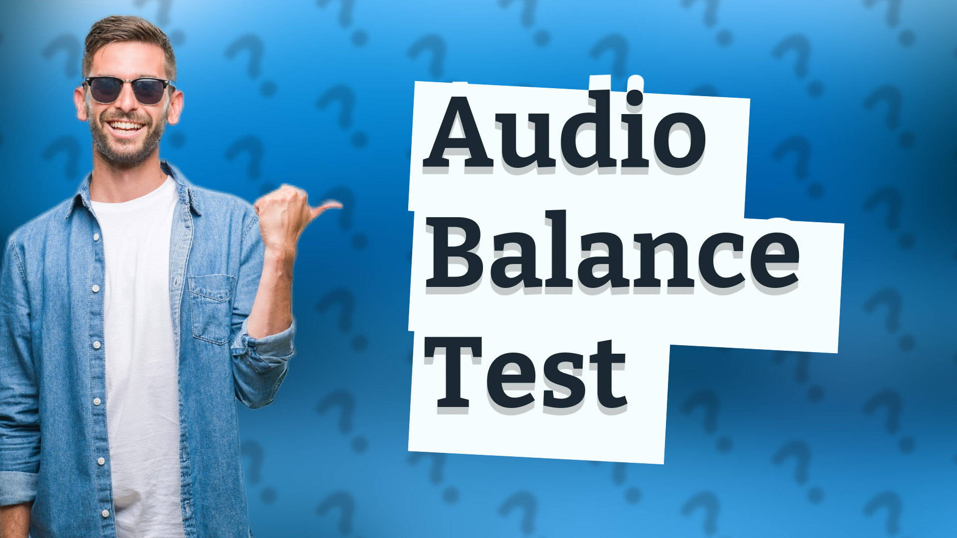 Audio Balance Test