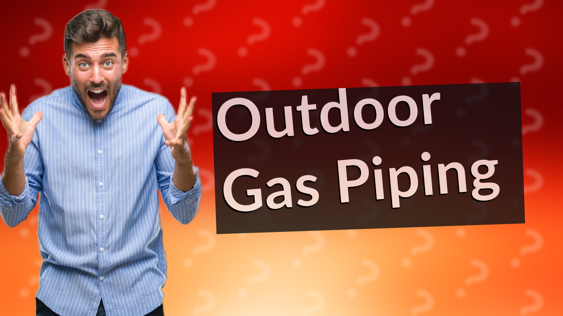Outdoor Gas Piping