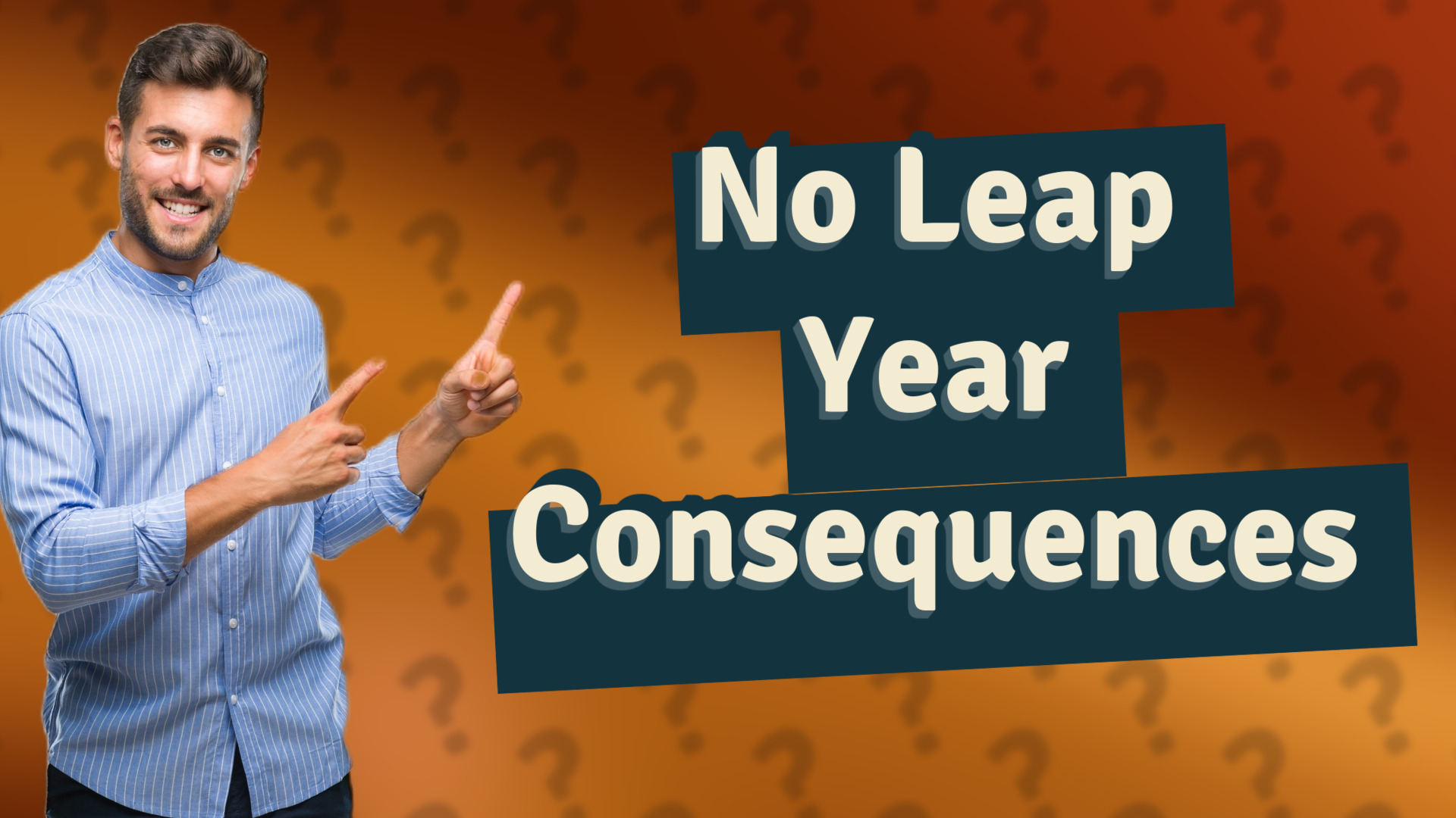 No Leap Year Consequences