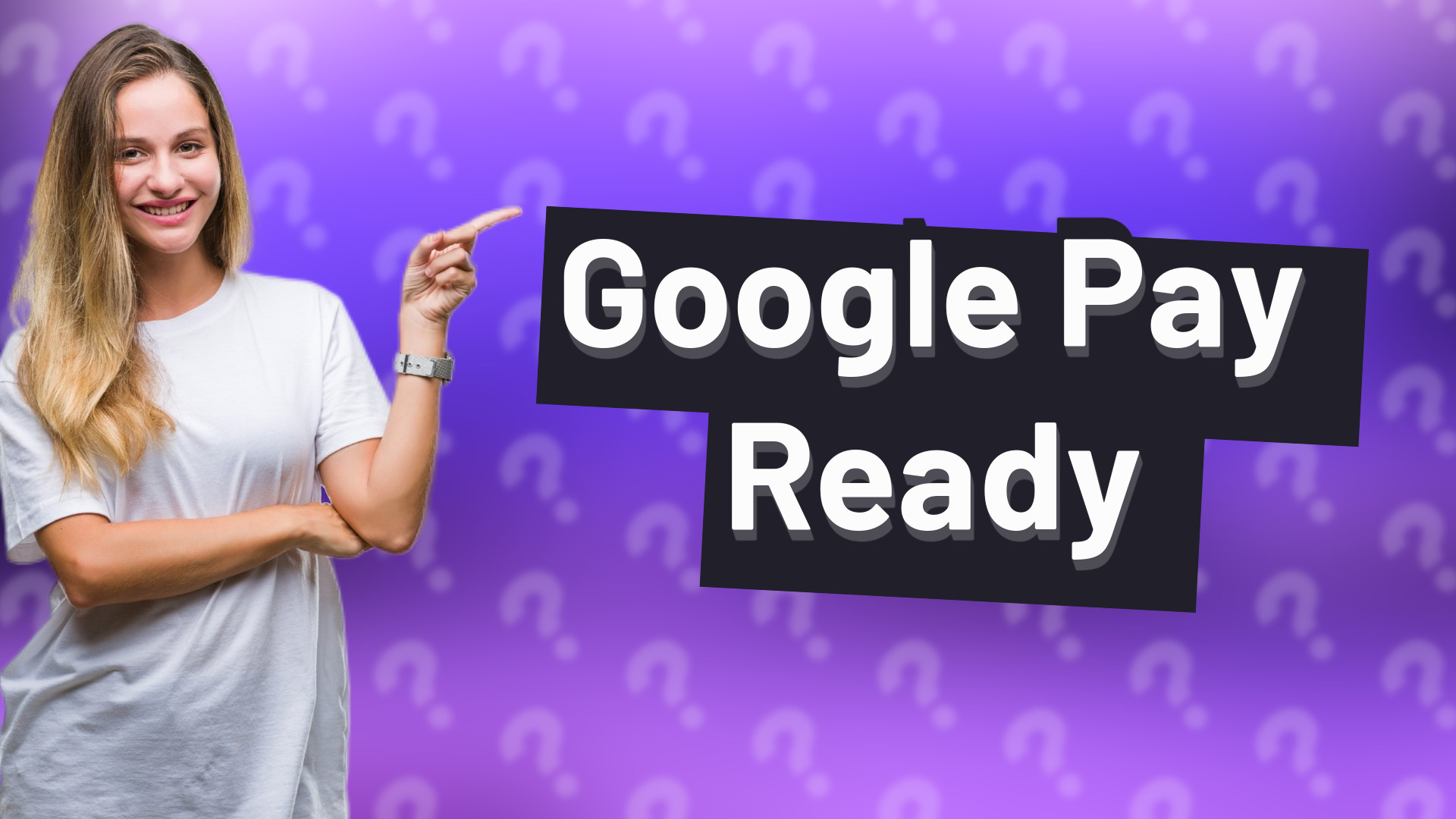 Google Pay Ready