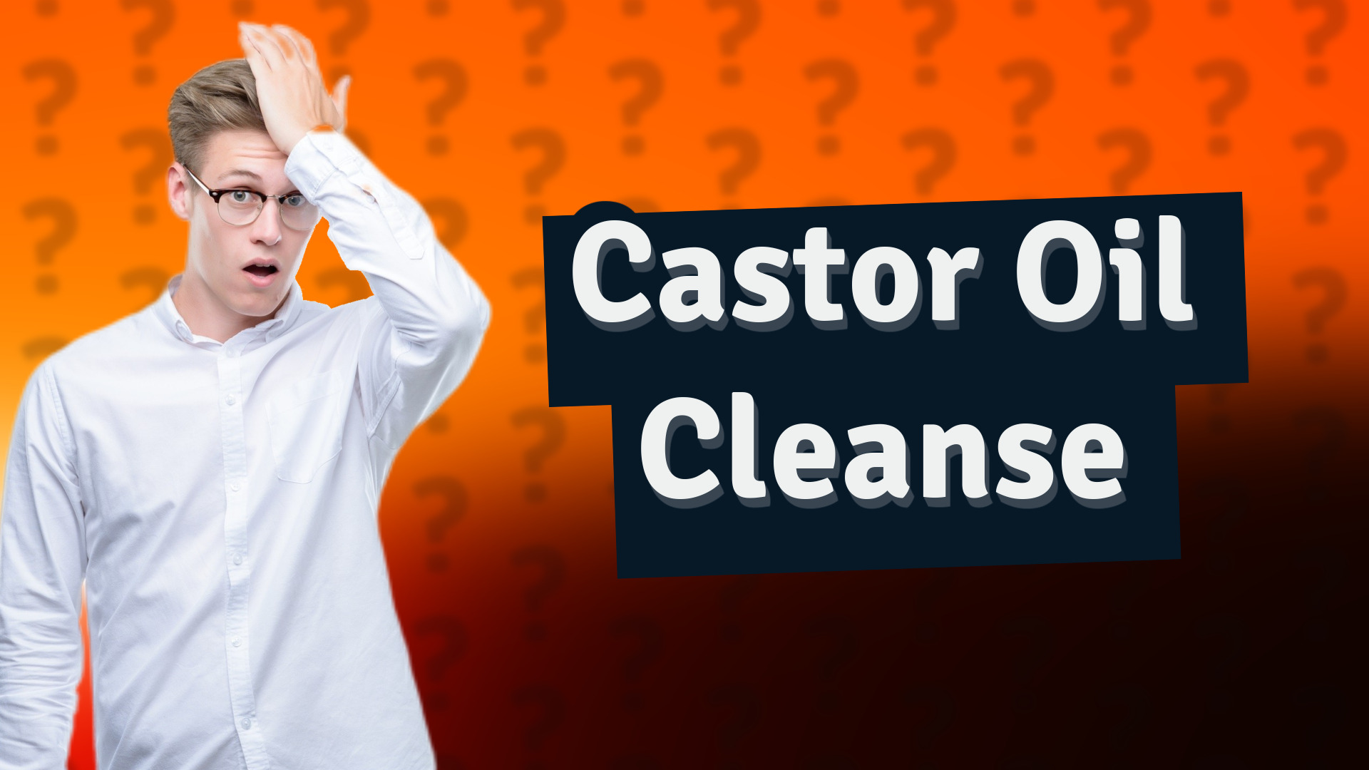 Castor Oil Cleanse